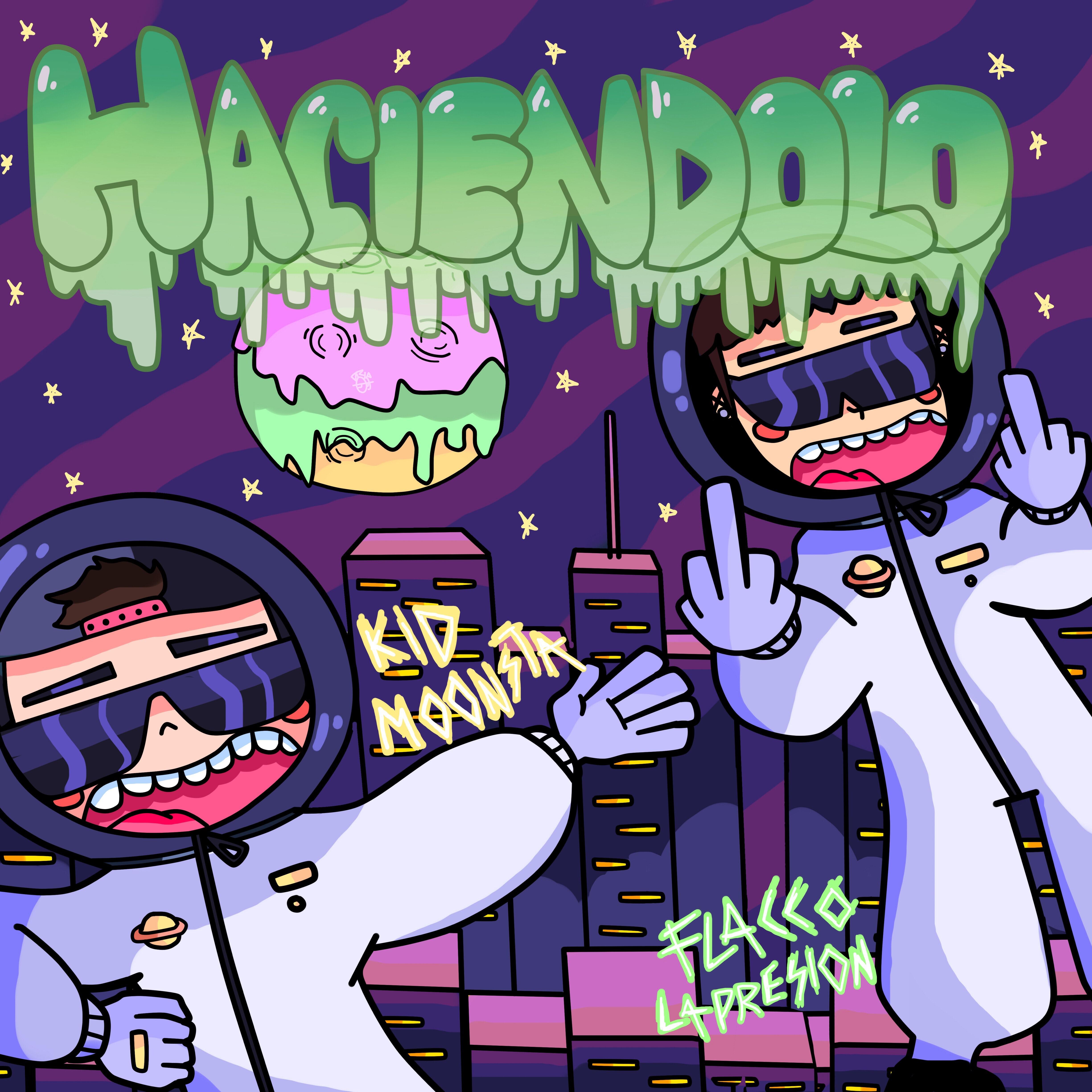 Альбом Haciendolo исполнителя Kid Moonsta, Flacco Lapresion