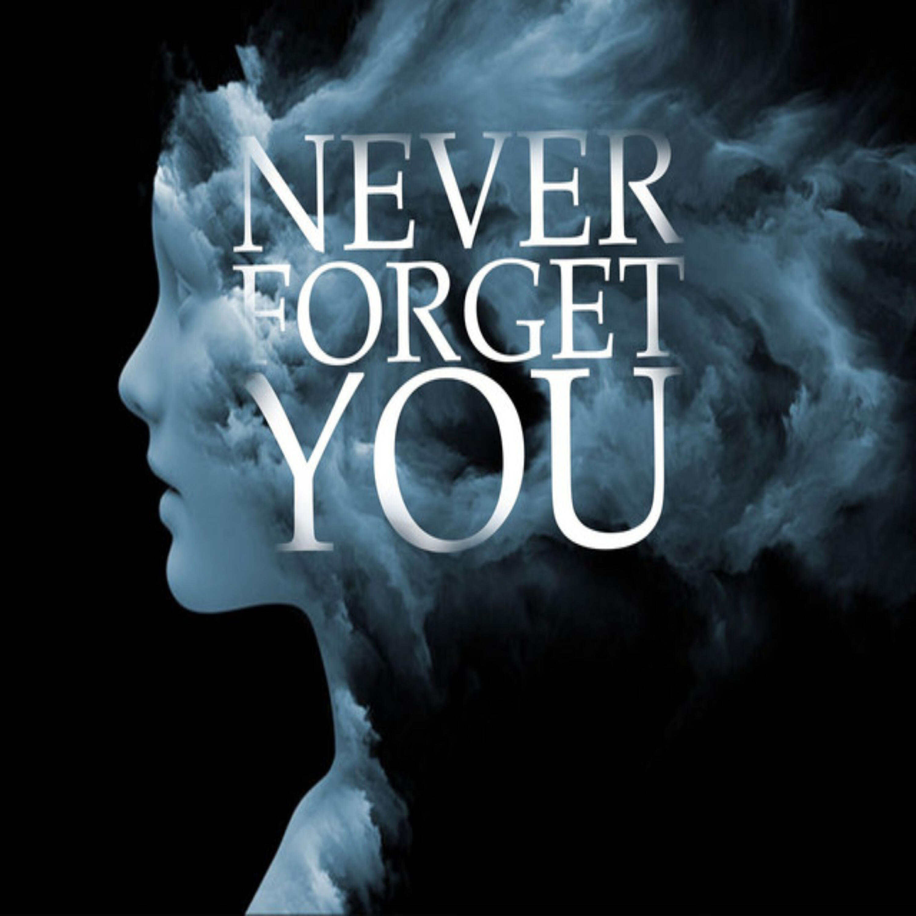 Релиз Never forget you
