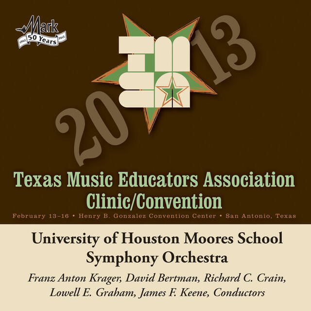 Релиз 2013 Texas Music Educators Association (TMEA): University of Houston Moores School Symphony Orchestra