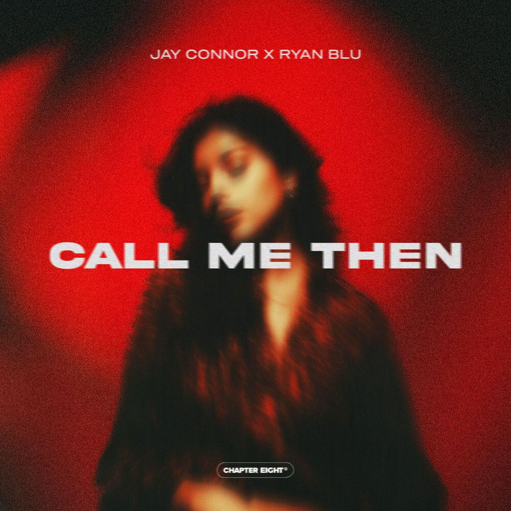 Релиз Call Me Then