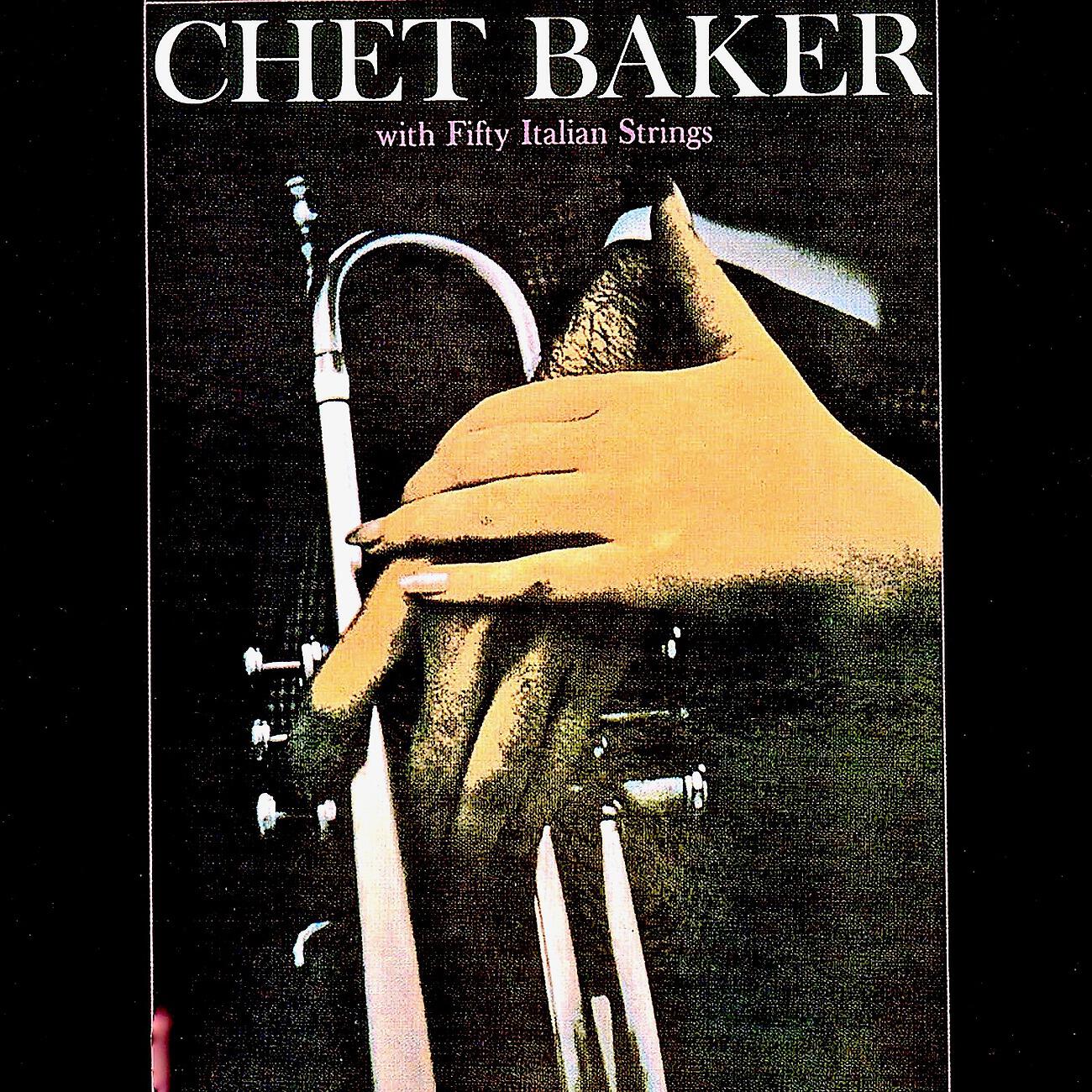 Релиз Chet Baker with Fifty Italian Strings