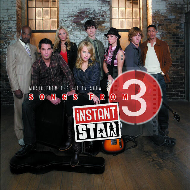 Релиз Songs From Instant Star 3 (Music From The Hit TV Show)