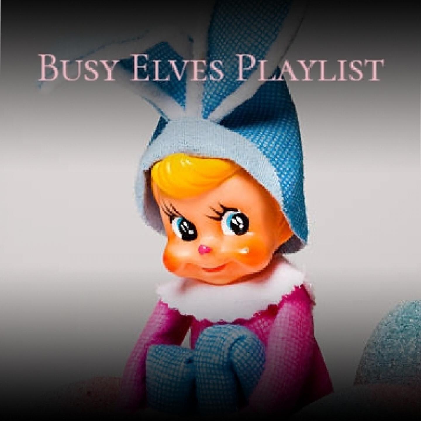 Релиз Busy Elves Playlist
