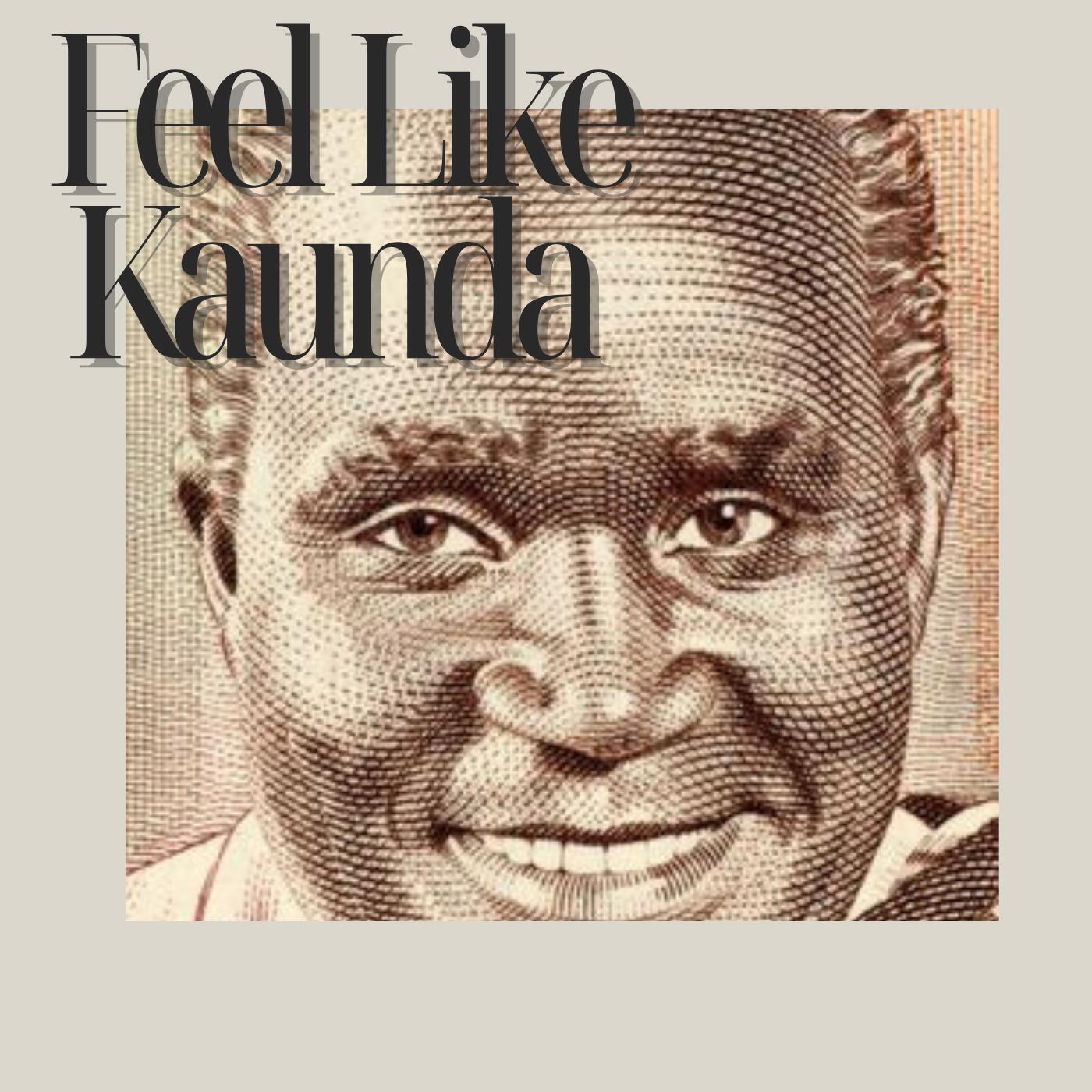 Релиз Feel Like Kaunda