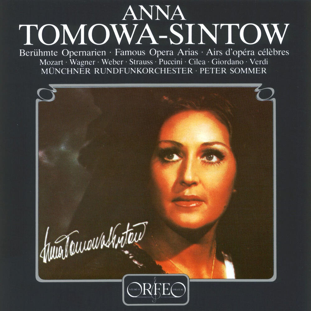 Релиз Anna Tomowa-Sintow Sings Famous Opera Arias