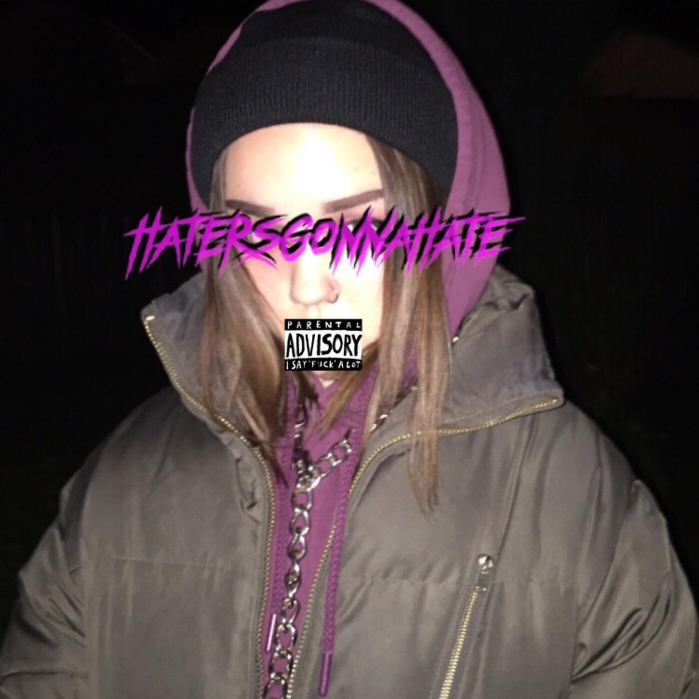 Релиз Hatersgonnahate