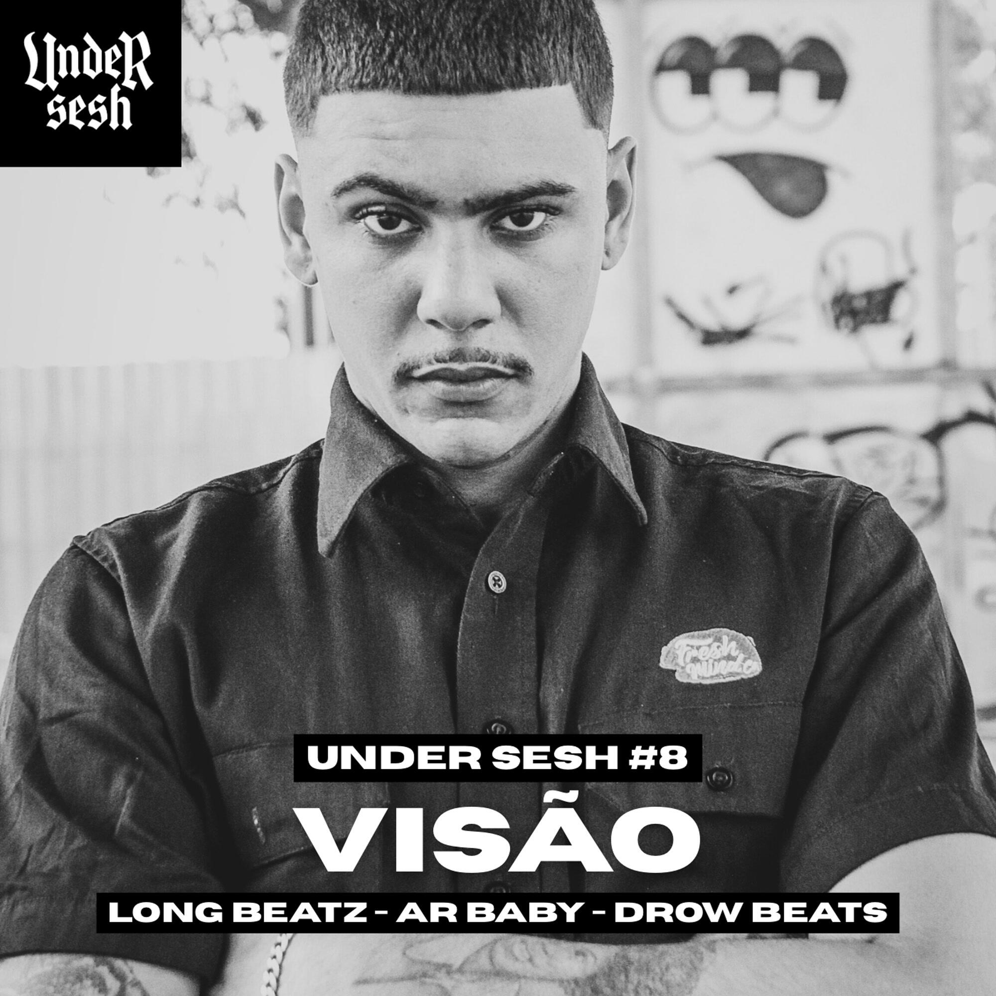 Релиз Visão (Under Sesh #8)