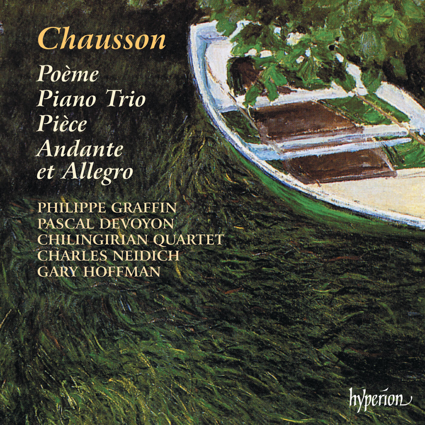 Релиз Chausson: Poème, Piano Trio and Other Chamber Music