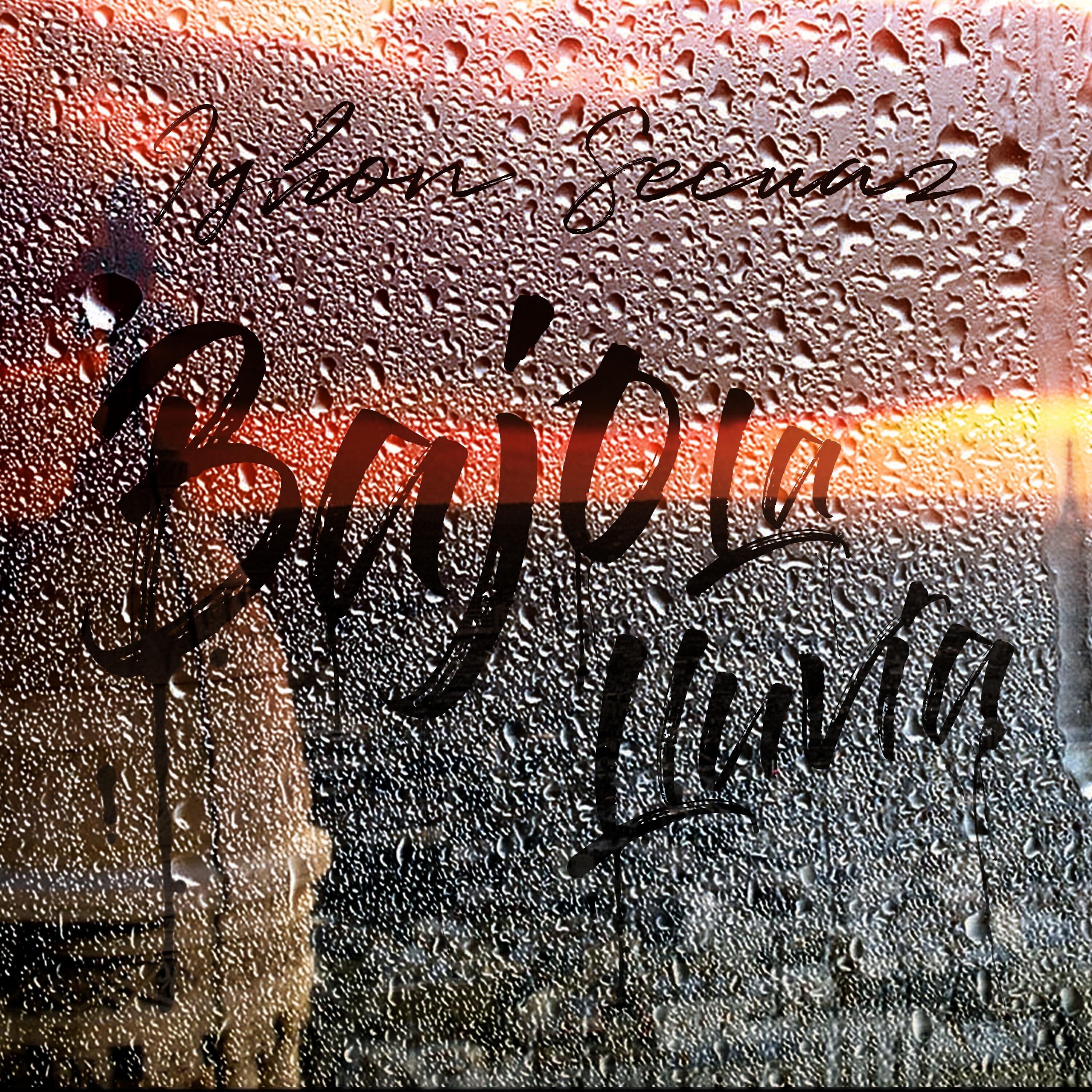 Скачать песню Iyhon Secuaz - Bajo la Lluvia бесплатно в MP3 для Android и iOS