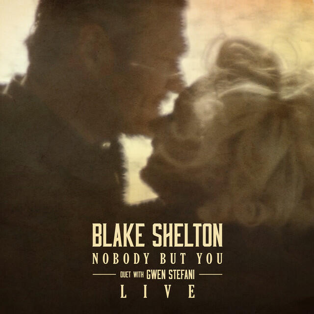 Релиз Nobody But You (Duet with Gwen Stefani) [Live]