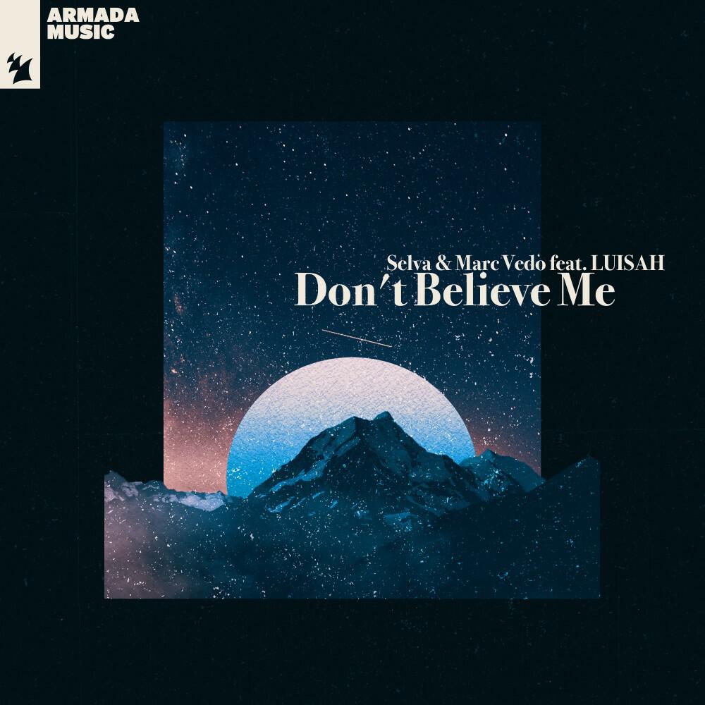 Релиз Don't Believe Me
