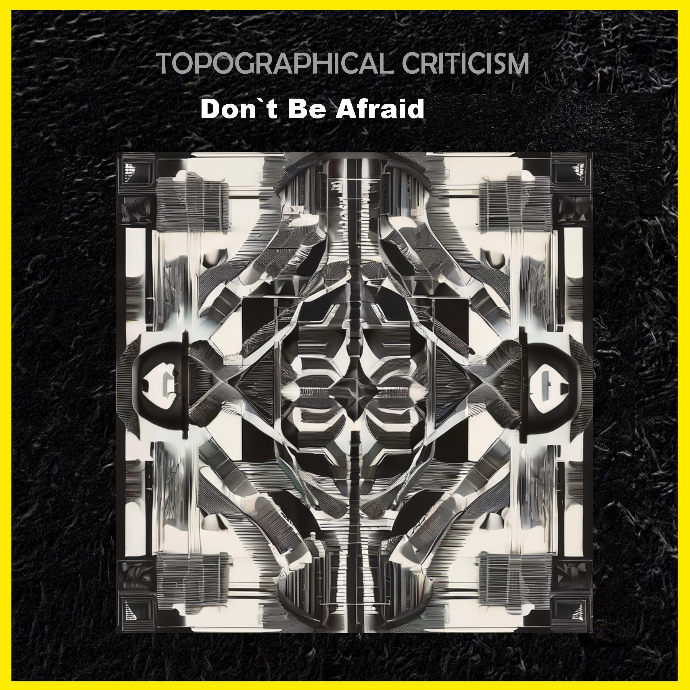 Релиз Don`t Be Afraid