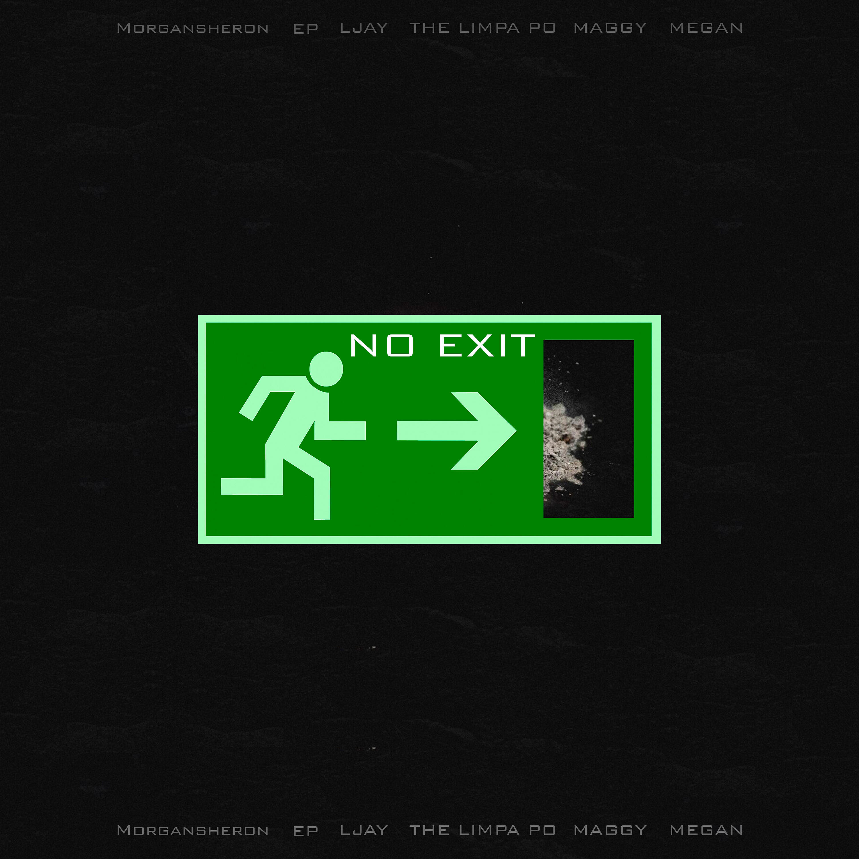 Скачать песню The limpa po, EP, Morgansheron, Ljay, Maggy, Megan - No Exit бесплатно в MP3 для Android и iOS