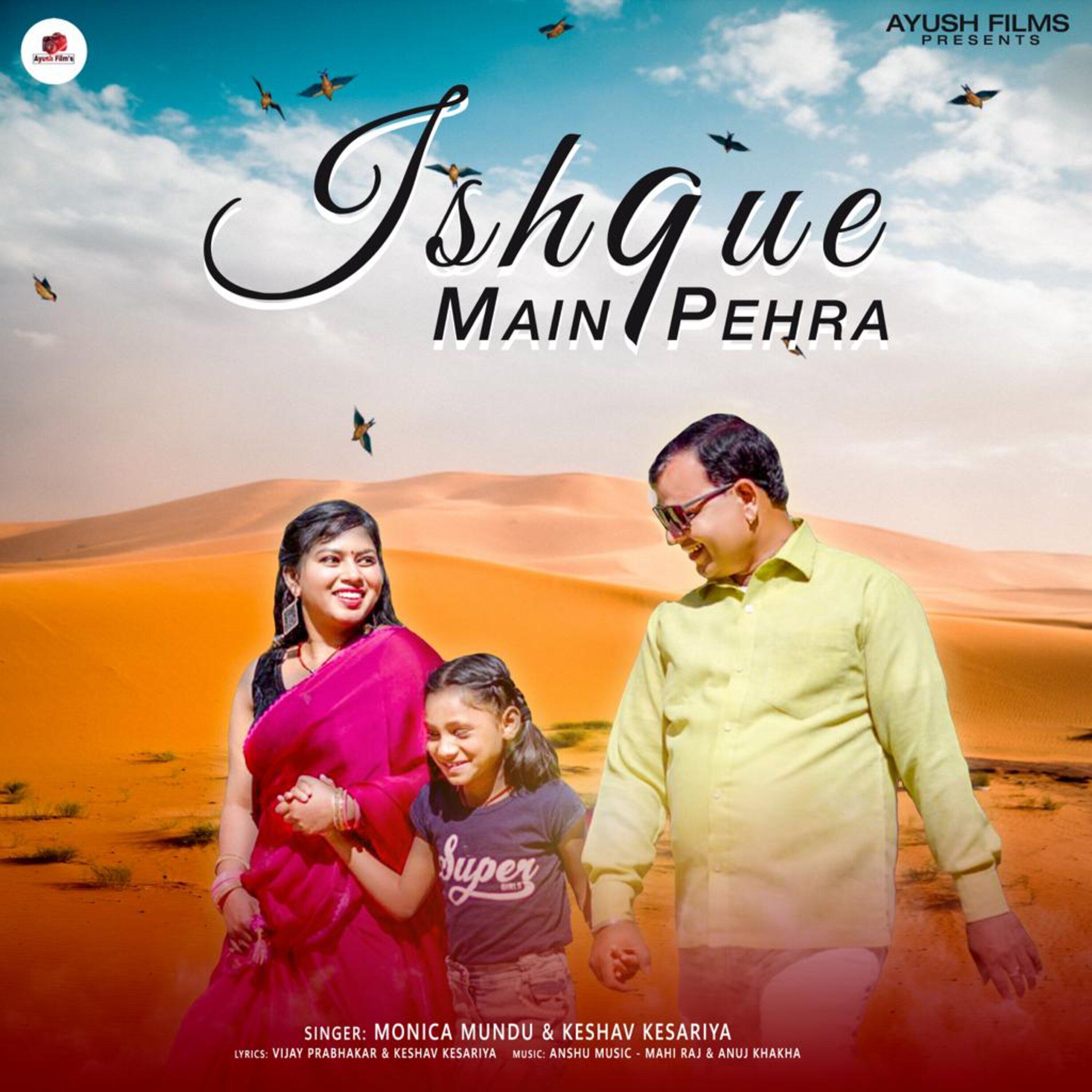 Релиз Ishq Mein Pehra