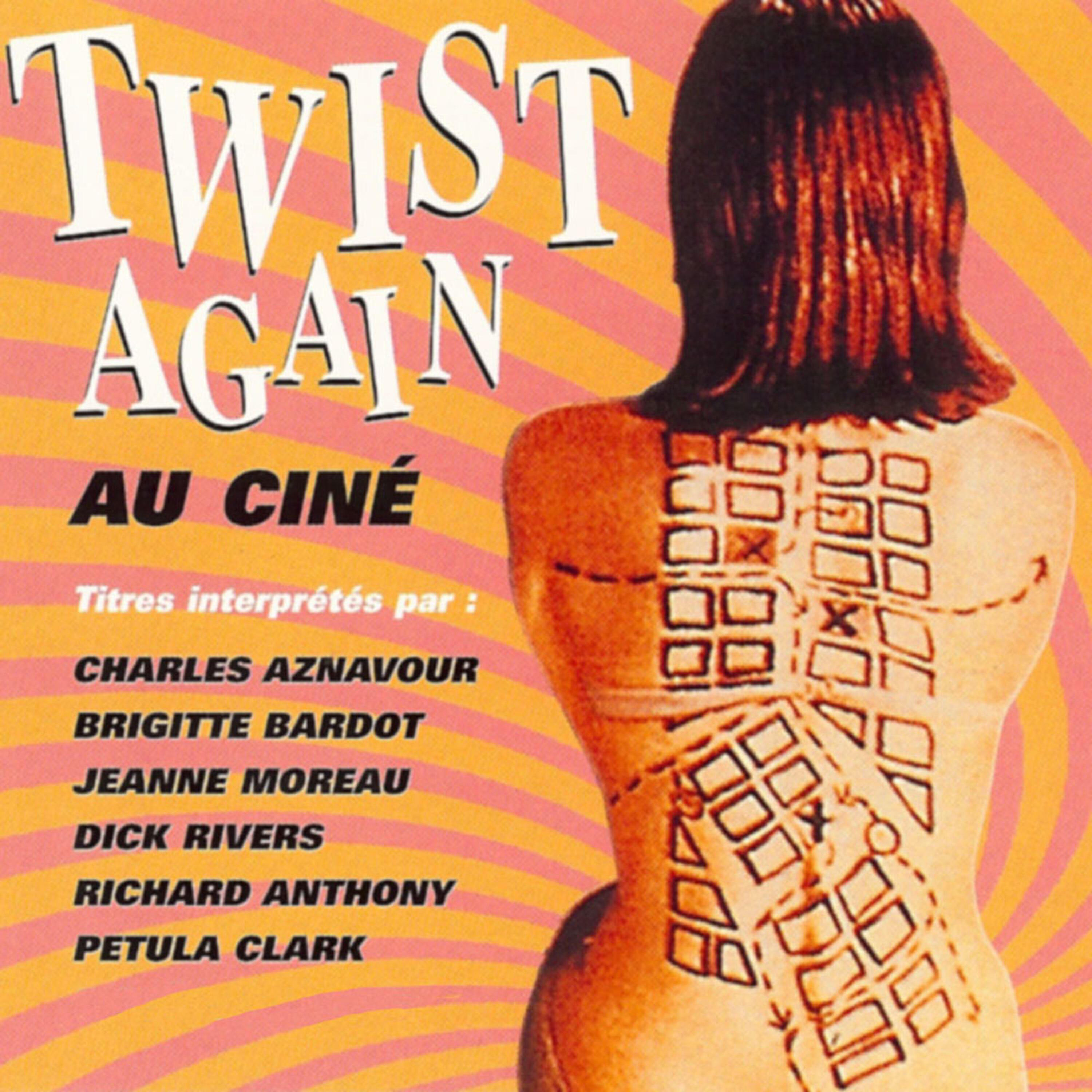 Релиз Twist Again au ciné, Vol. 1 (Bandes originales de films)