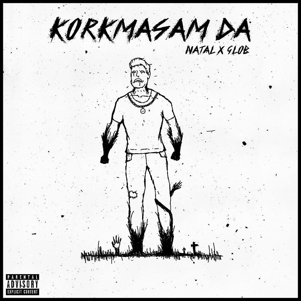 Релиз Korkmasam Da