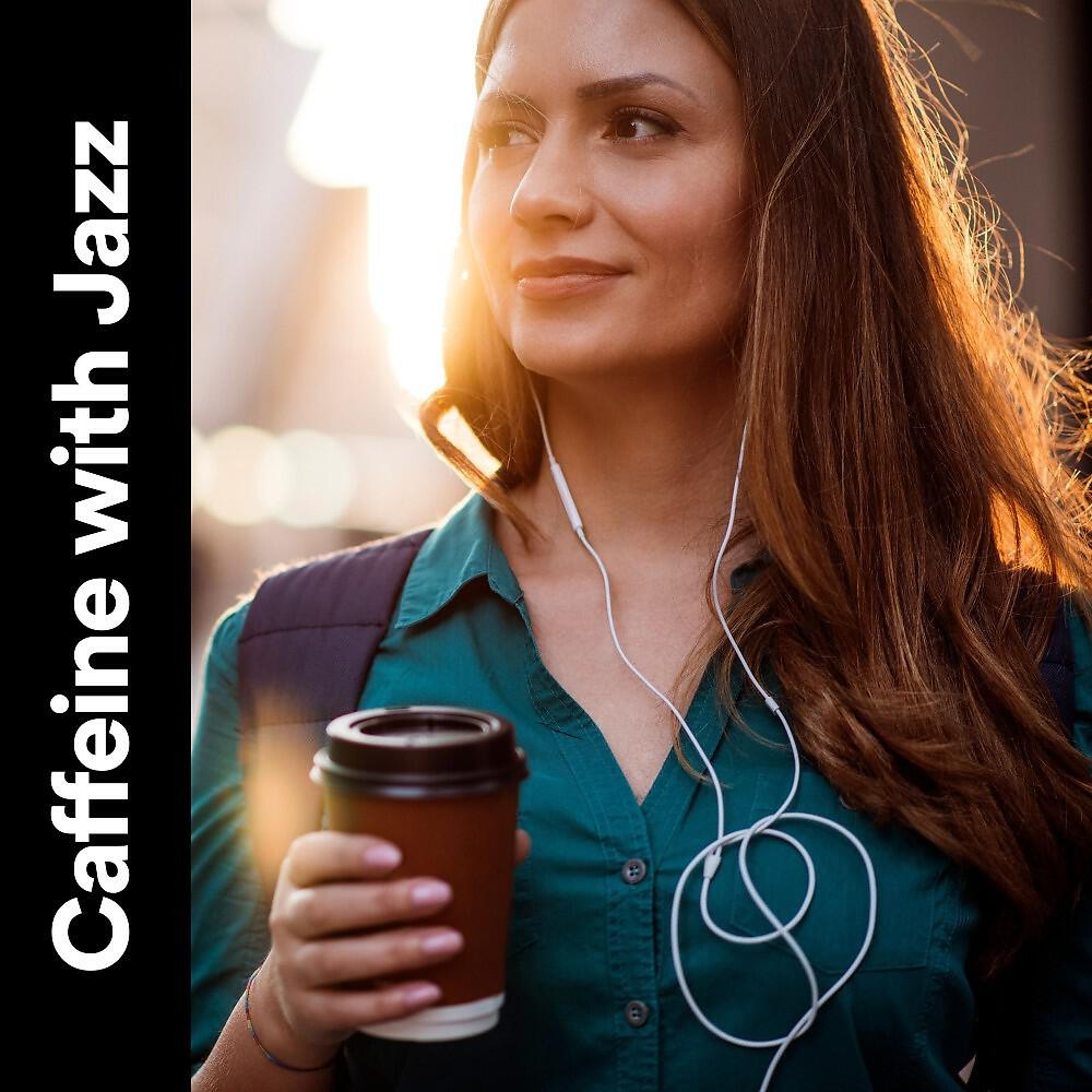 Релиз Caffeine with Jazz