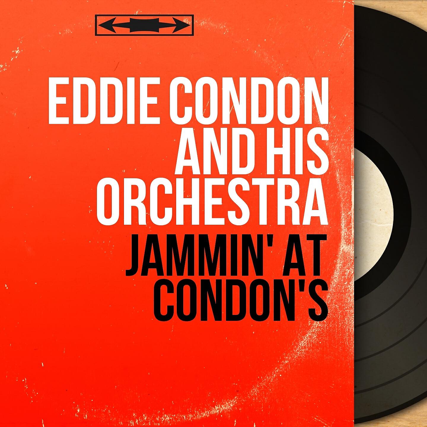 Eddie Condon and his Orchestra