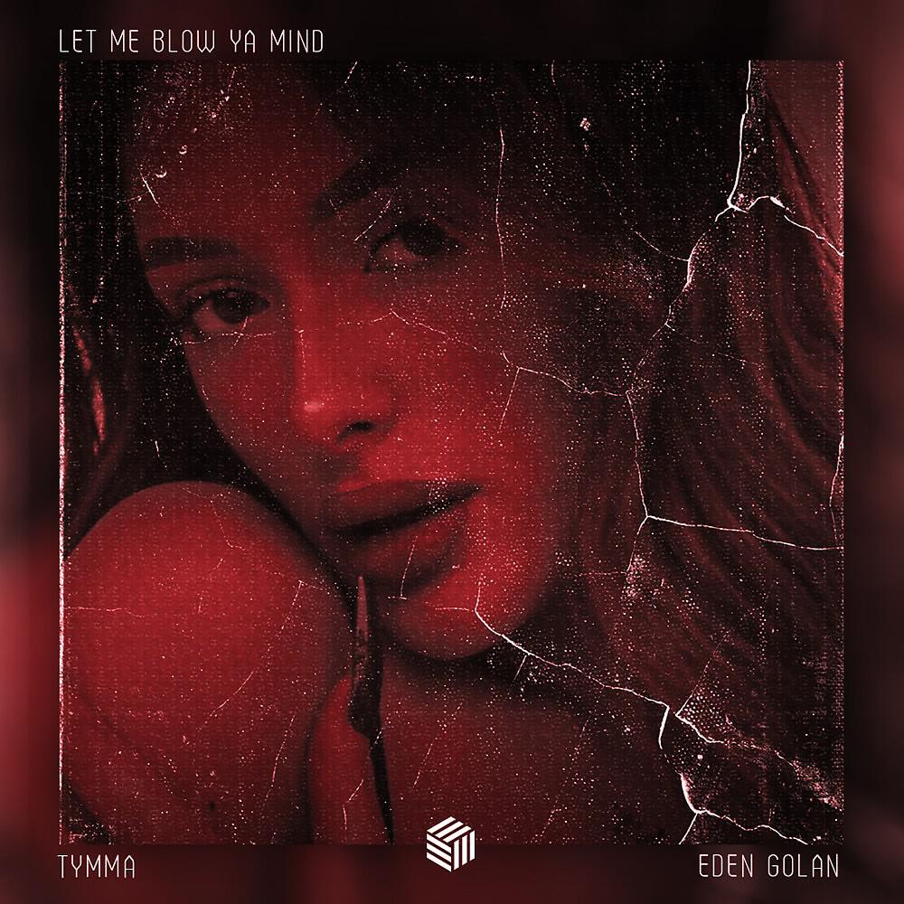 Релиз Let Me Blow Ya Mind