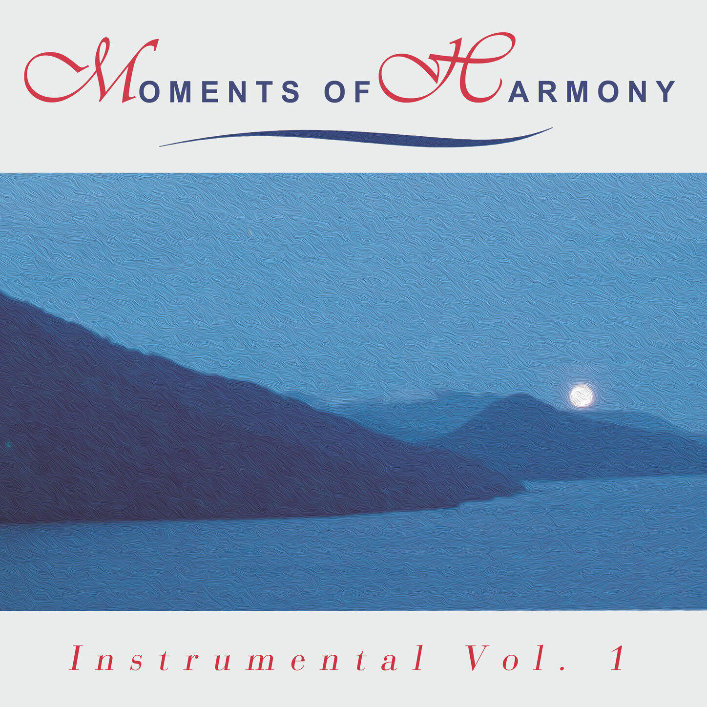 Релиз Moments of Harmony 1