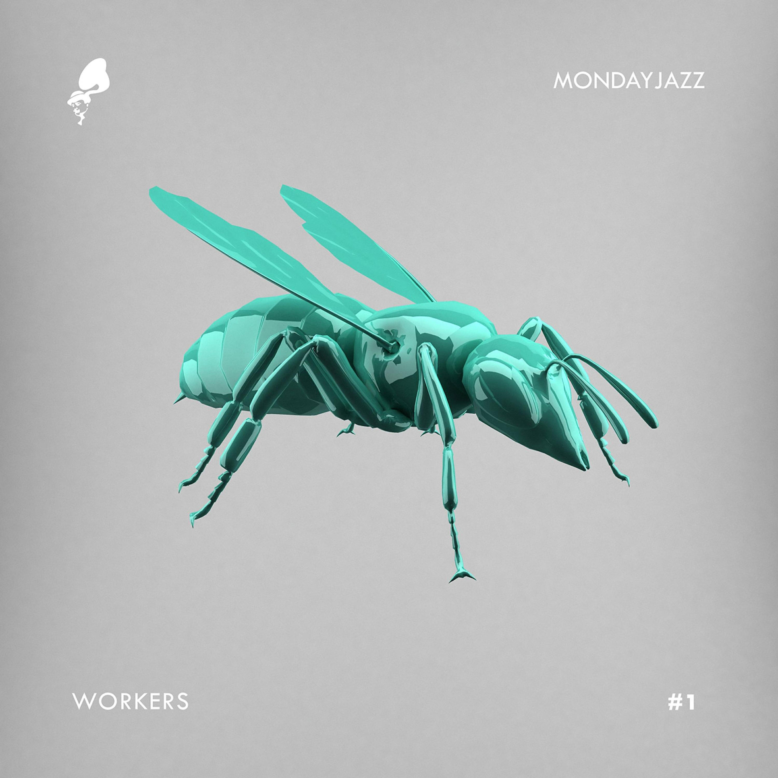 Релиз Mondayjazz Workers #1