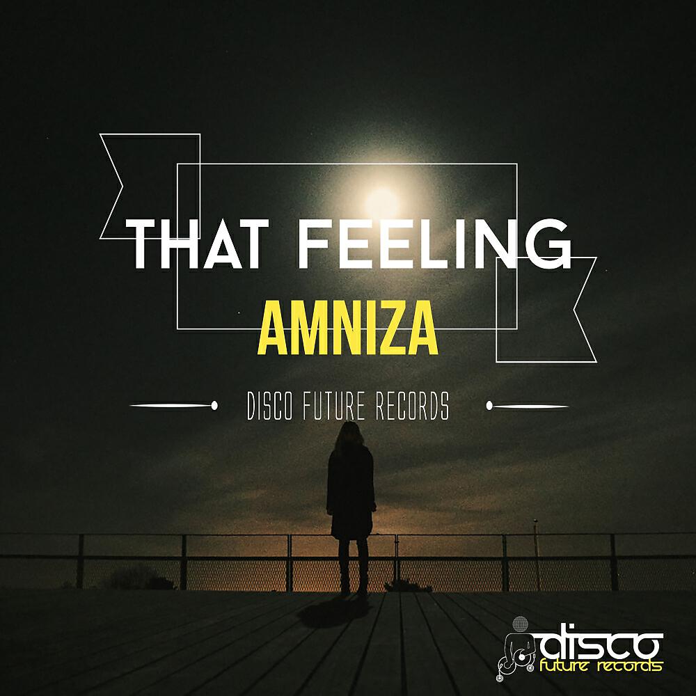 Релиз That Feeling
