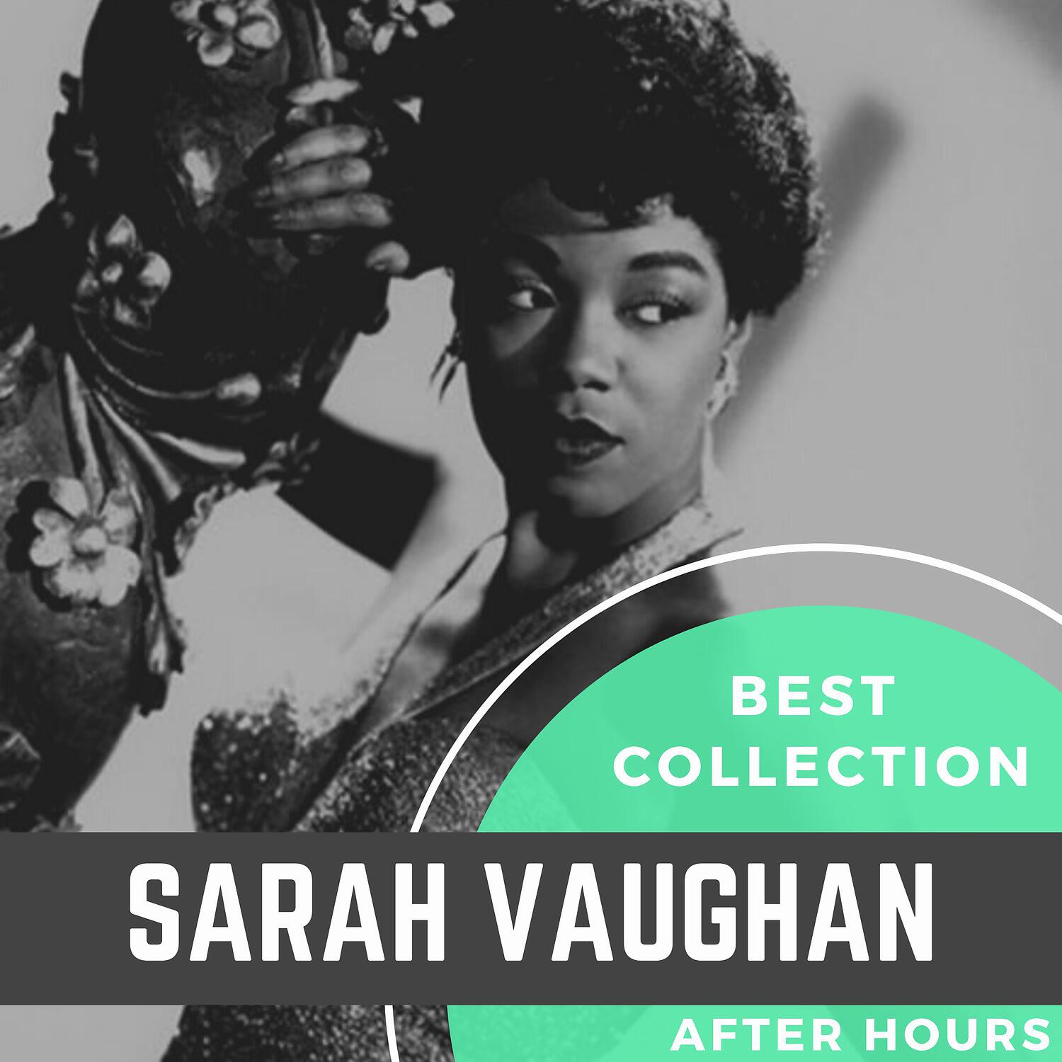 Релиз Best Collection Sarah Vaughan After Hours