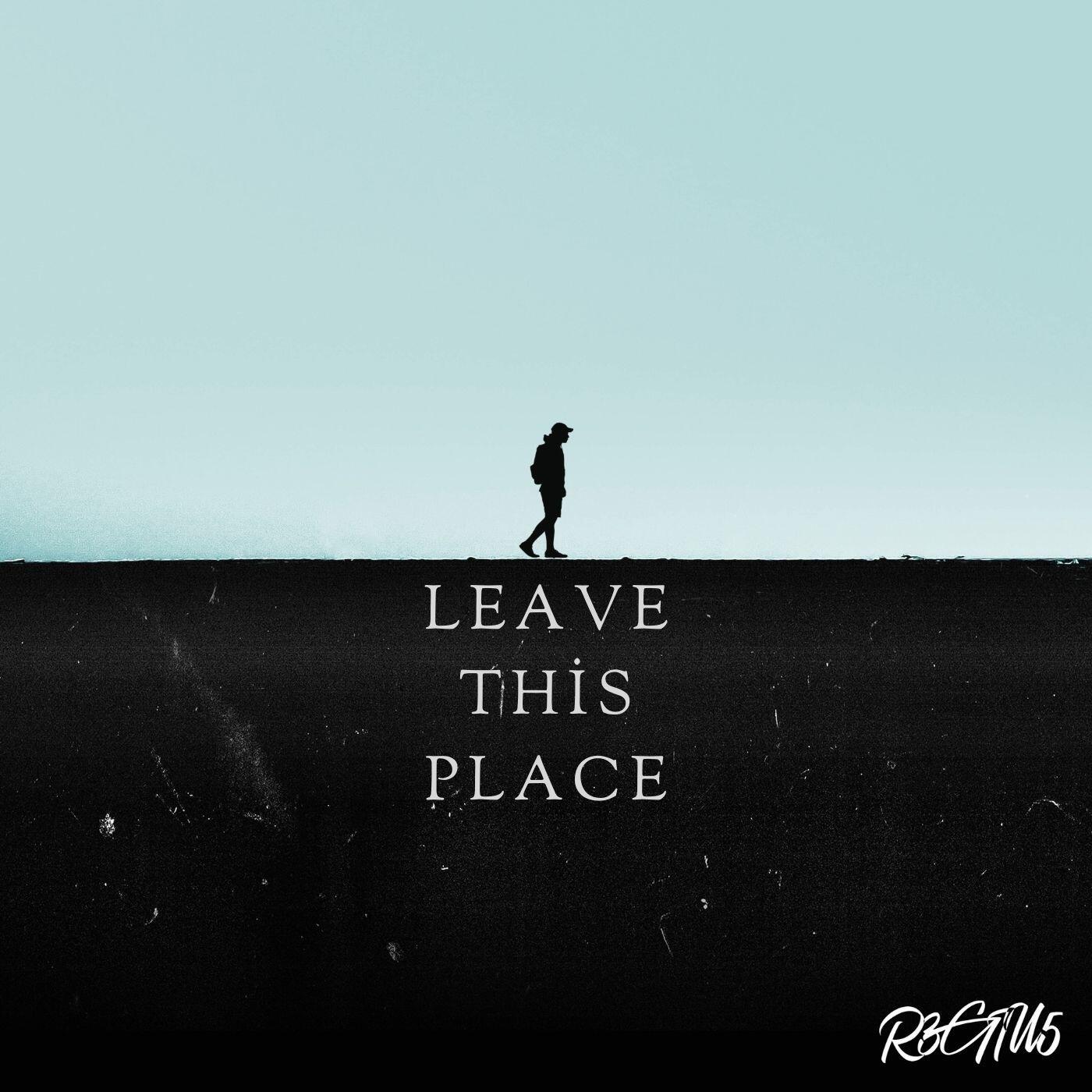 Релиз Leave This Place