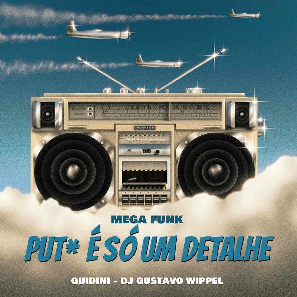 Релиз MEGA FUNK PUT4 É SÓ UM DETALHE