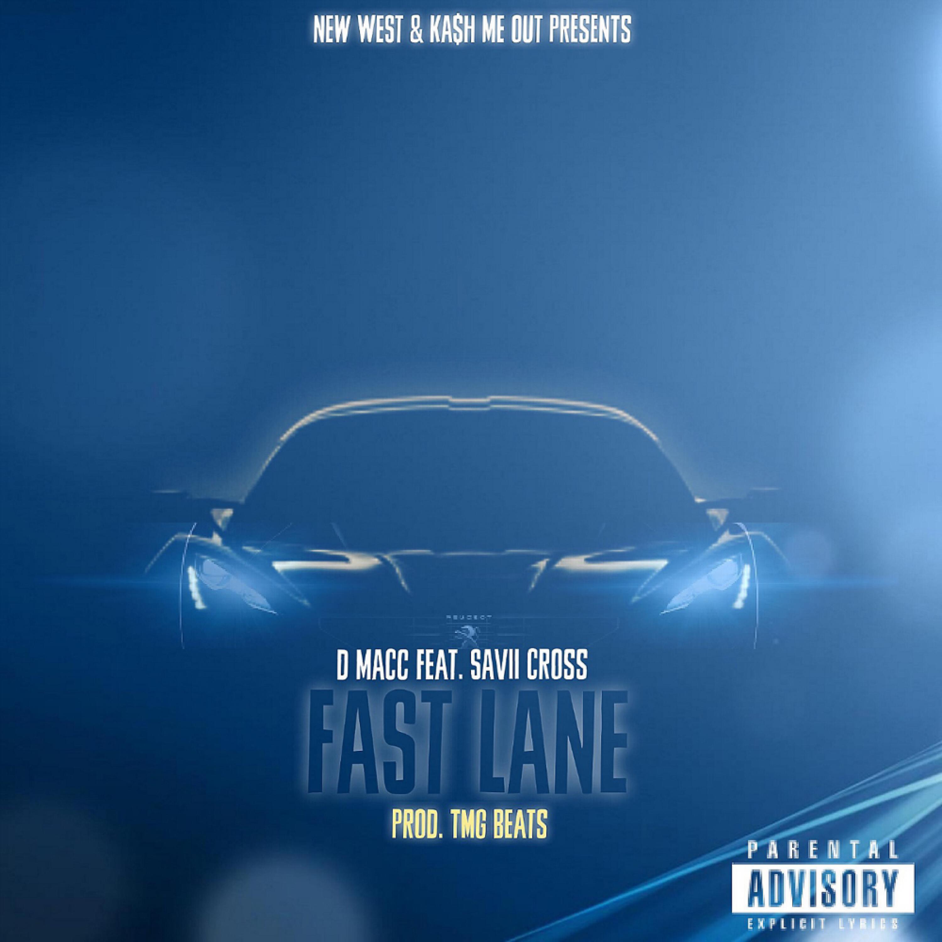 Релиз Fast Lane (feat. Savii Cross)