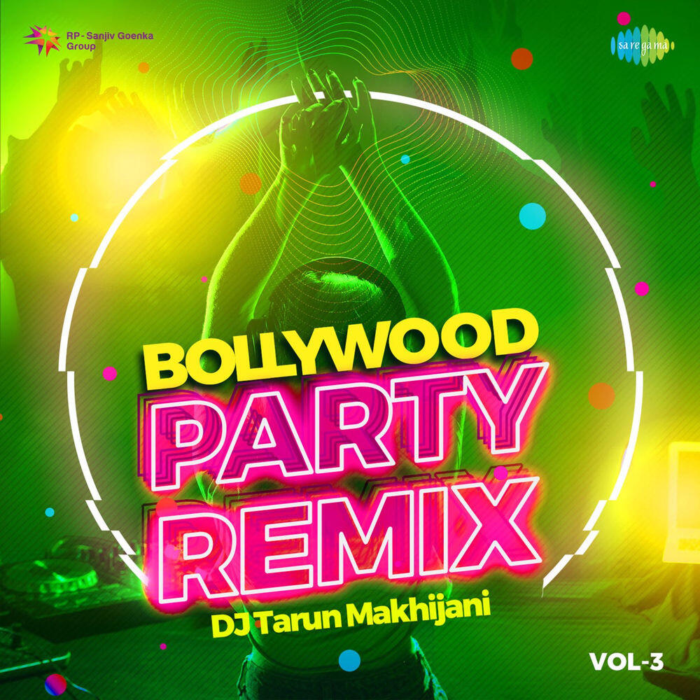 Релиз Bollywood Party Remix, Vol. 3