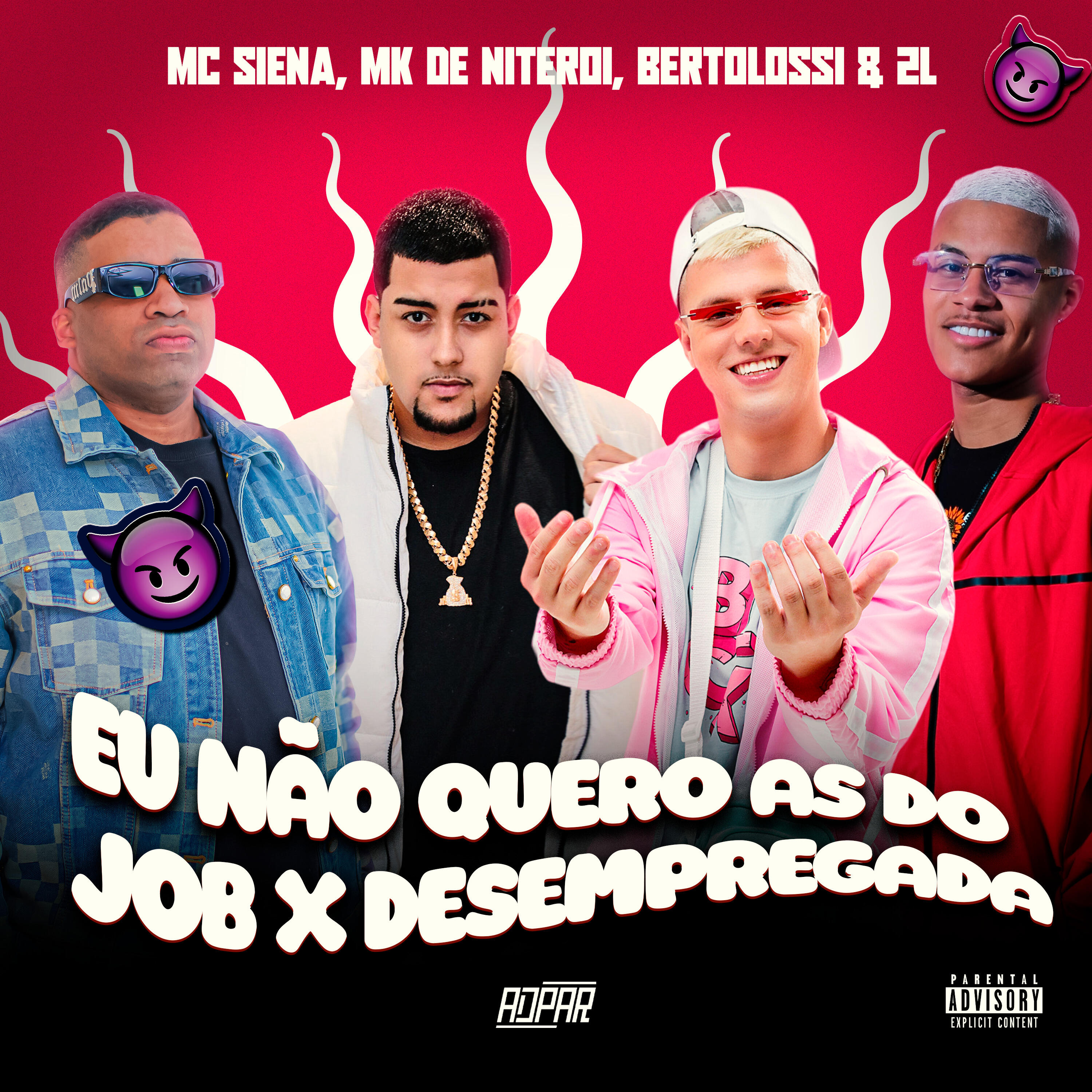 Постер альбома Eu Não Quero as do Job X Desempregadas