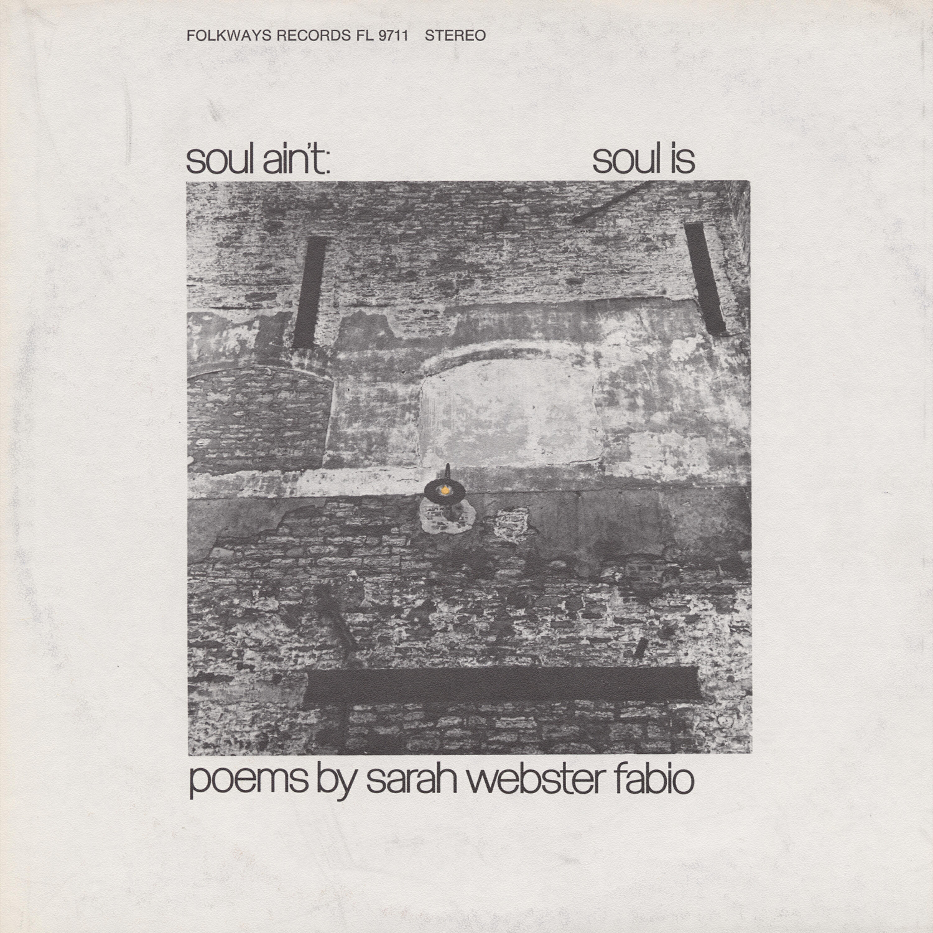 Релиз Soul Ain't Soul Is: Poems by Sarah Webster Fabio