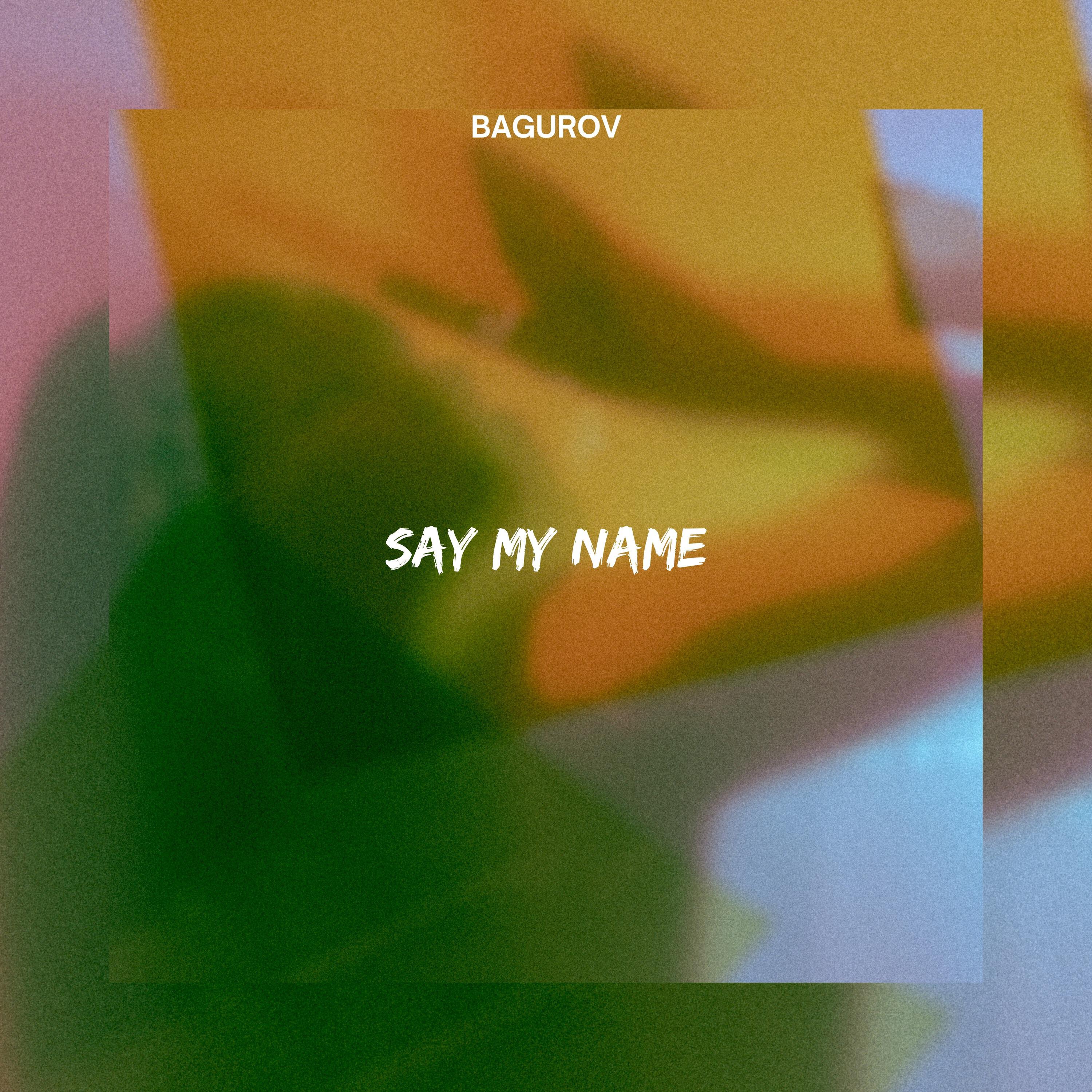 Релиз SAY MY NAME