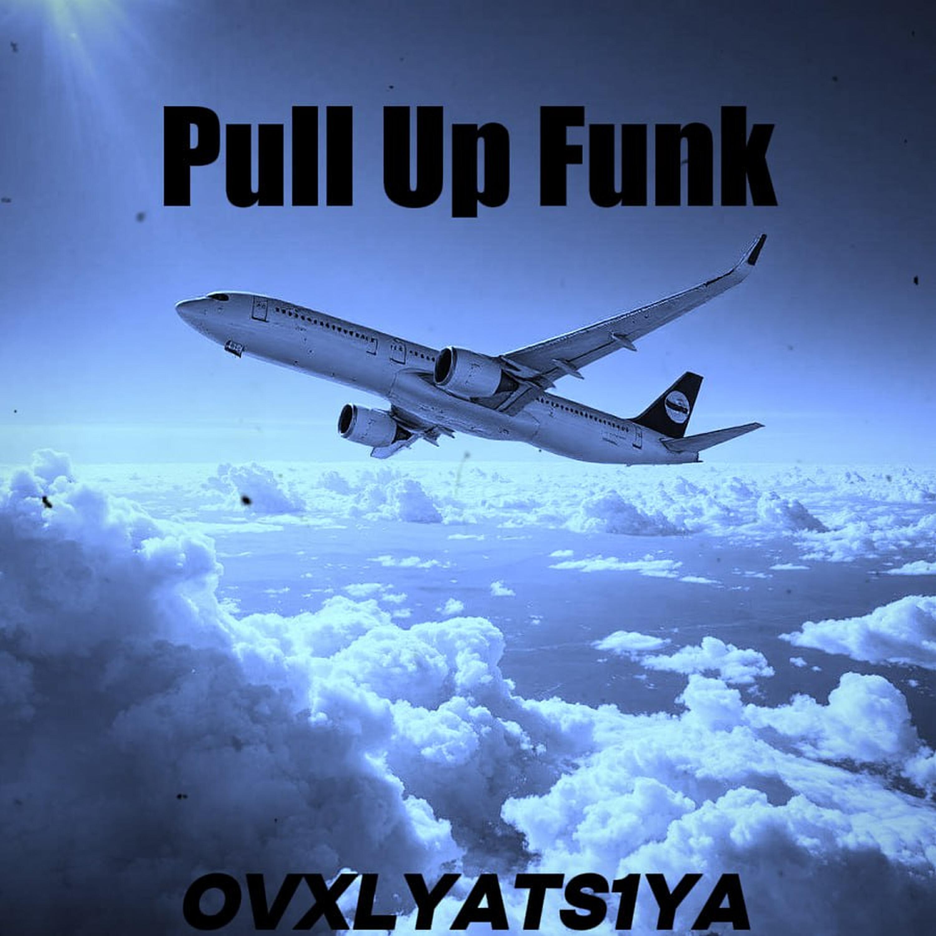 Релиз Pull Up Funk