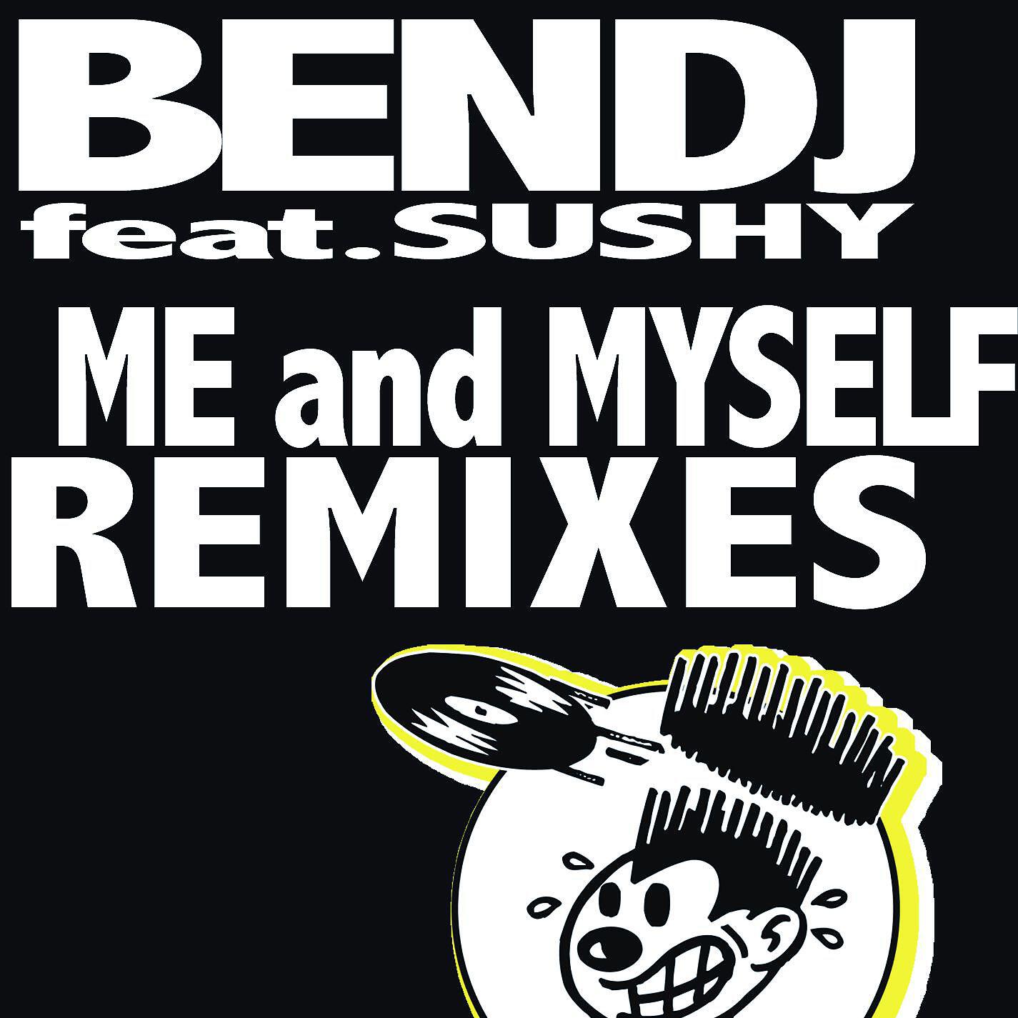 Релиз Me and Myself REMIXES