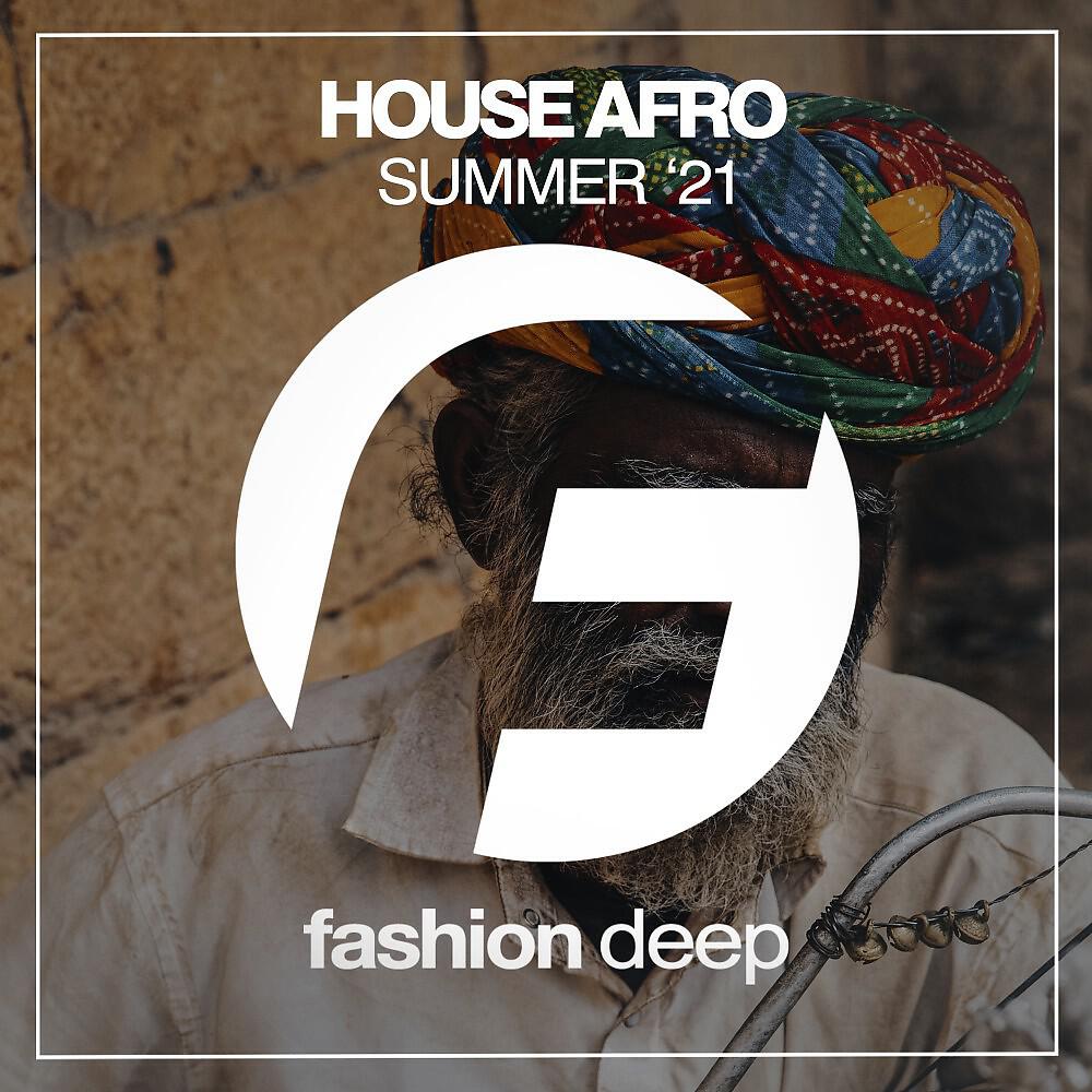 Релиз House Afro Summer '21