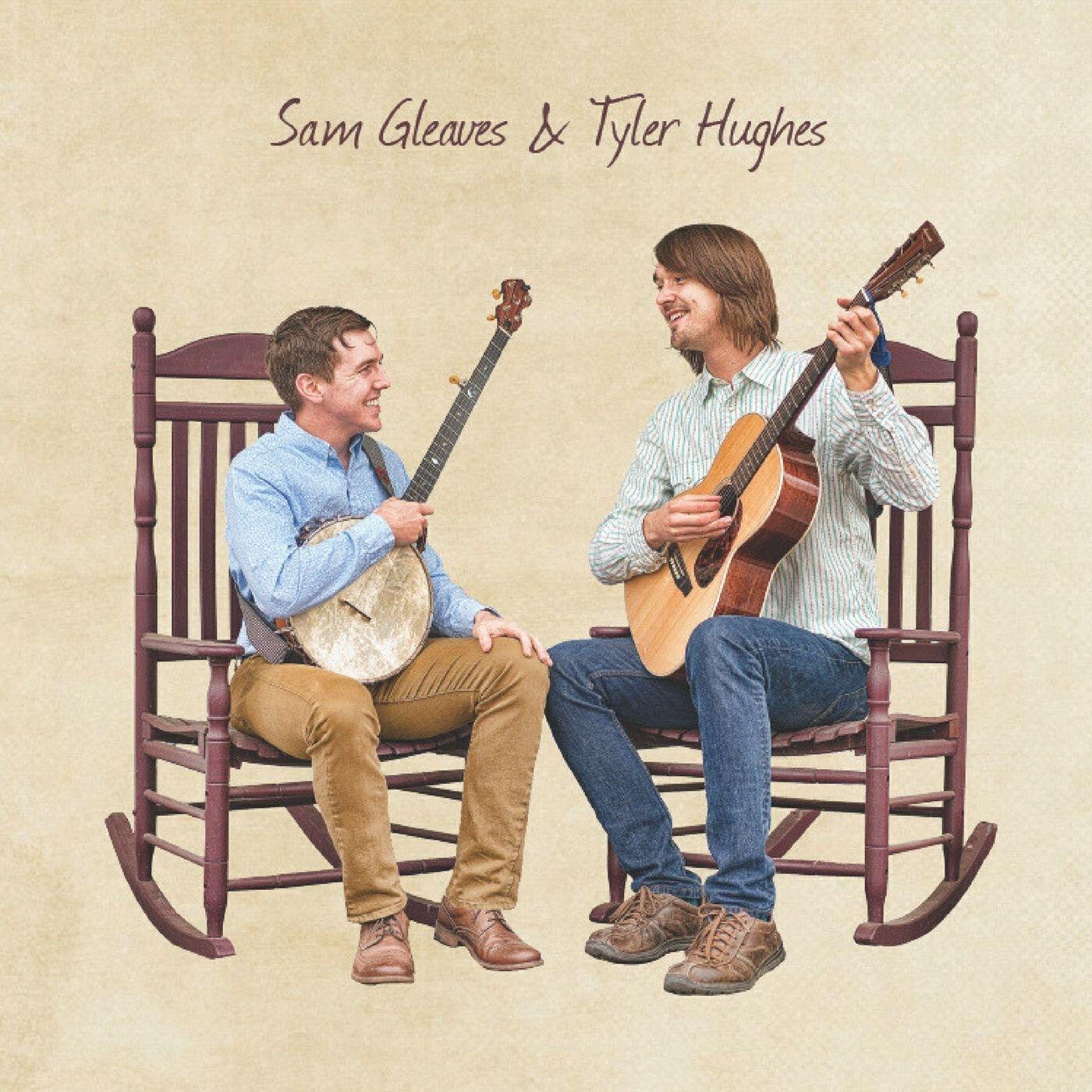 Релиз Sam Gleaves & Tyler Hughes