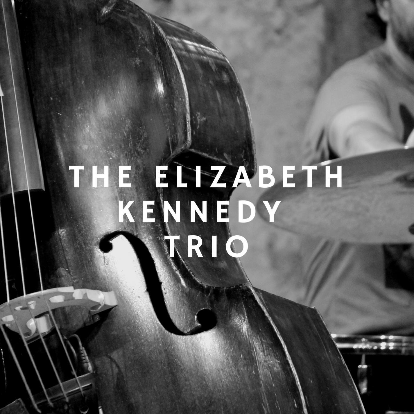 Elizabeth Kennedy Trio