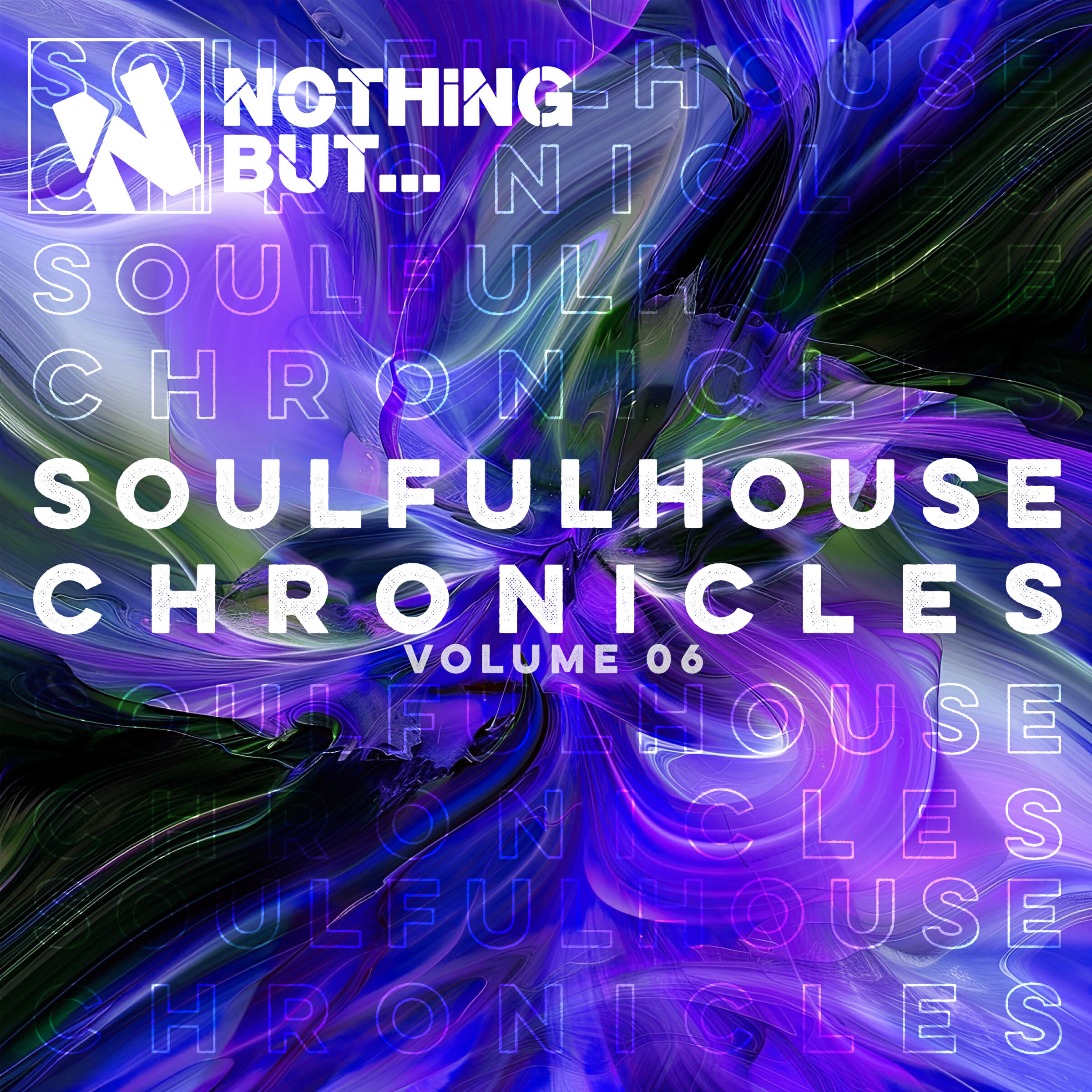 Релиз Nothing But... Soulful House Chronicles, Vol. 06
