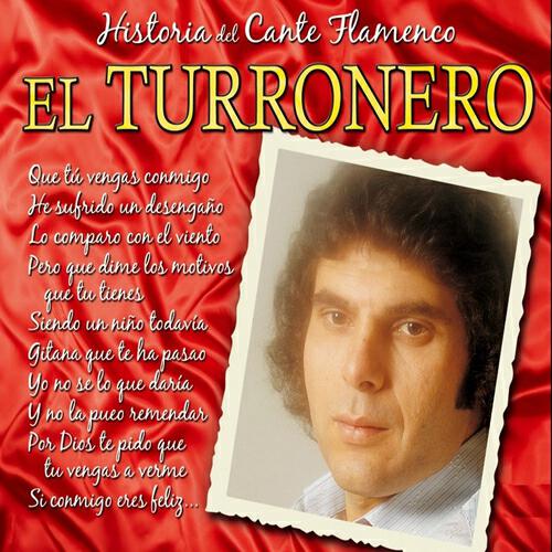 Релиз Historias del Cante Flamenco : El Turronero
