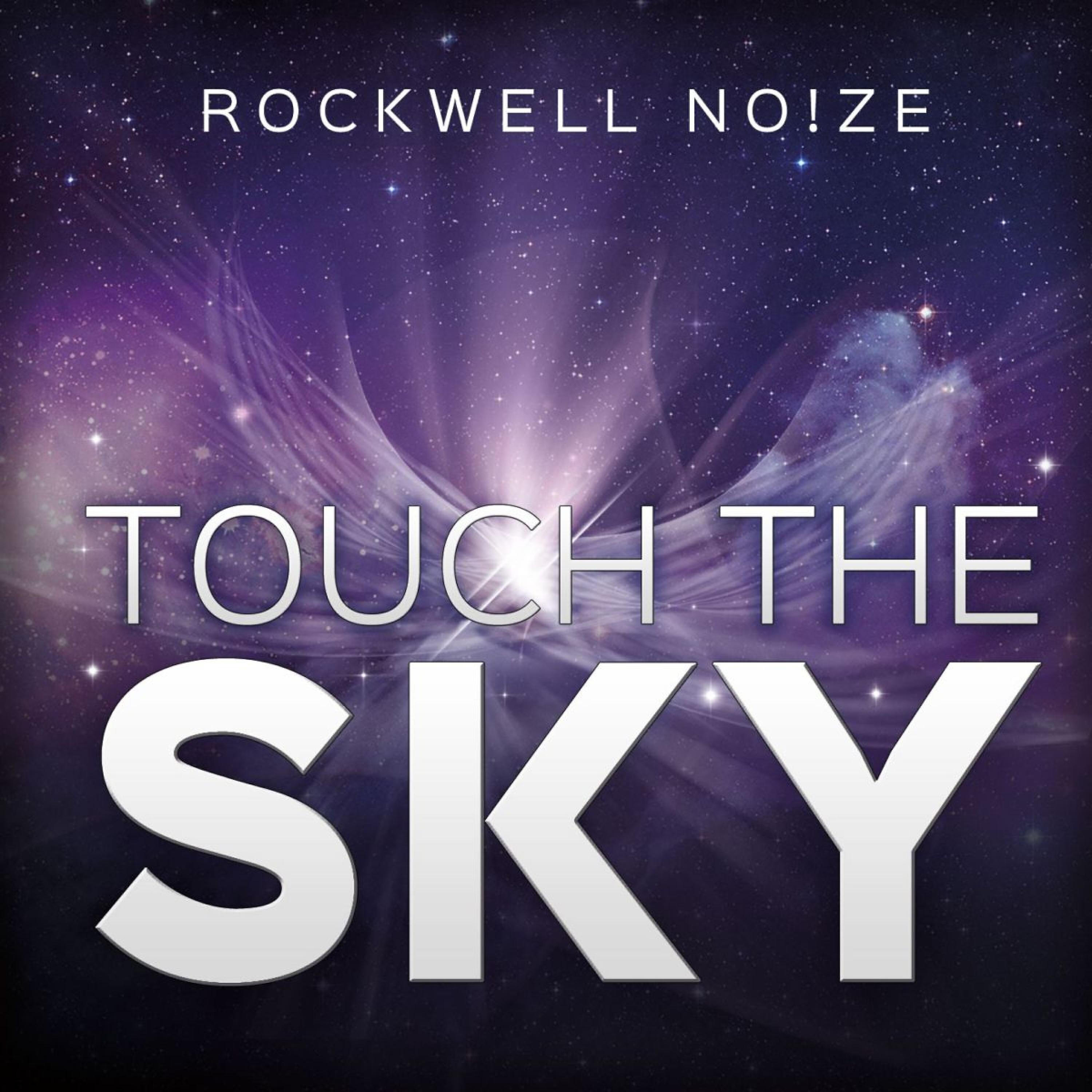 Релиз Touch the Sky