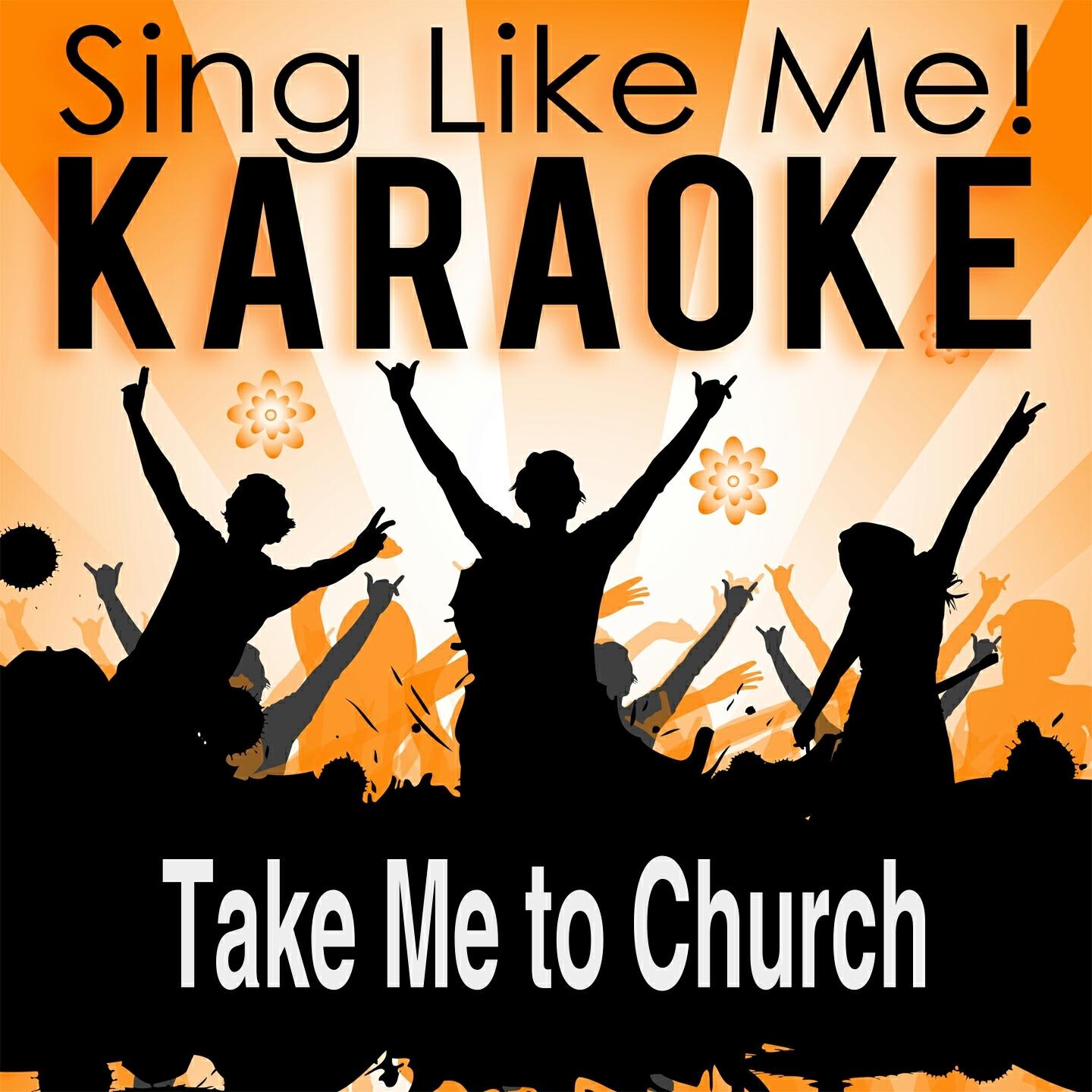 Релиз Take Me to Church (Karaoke Version)