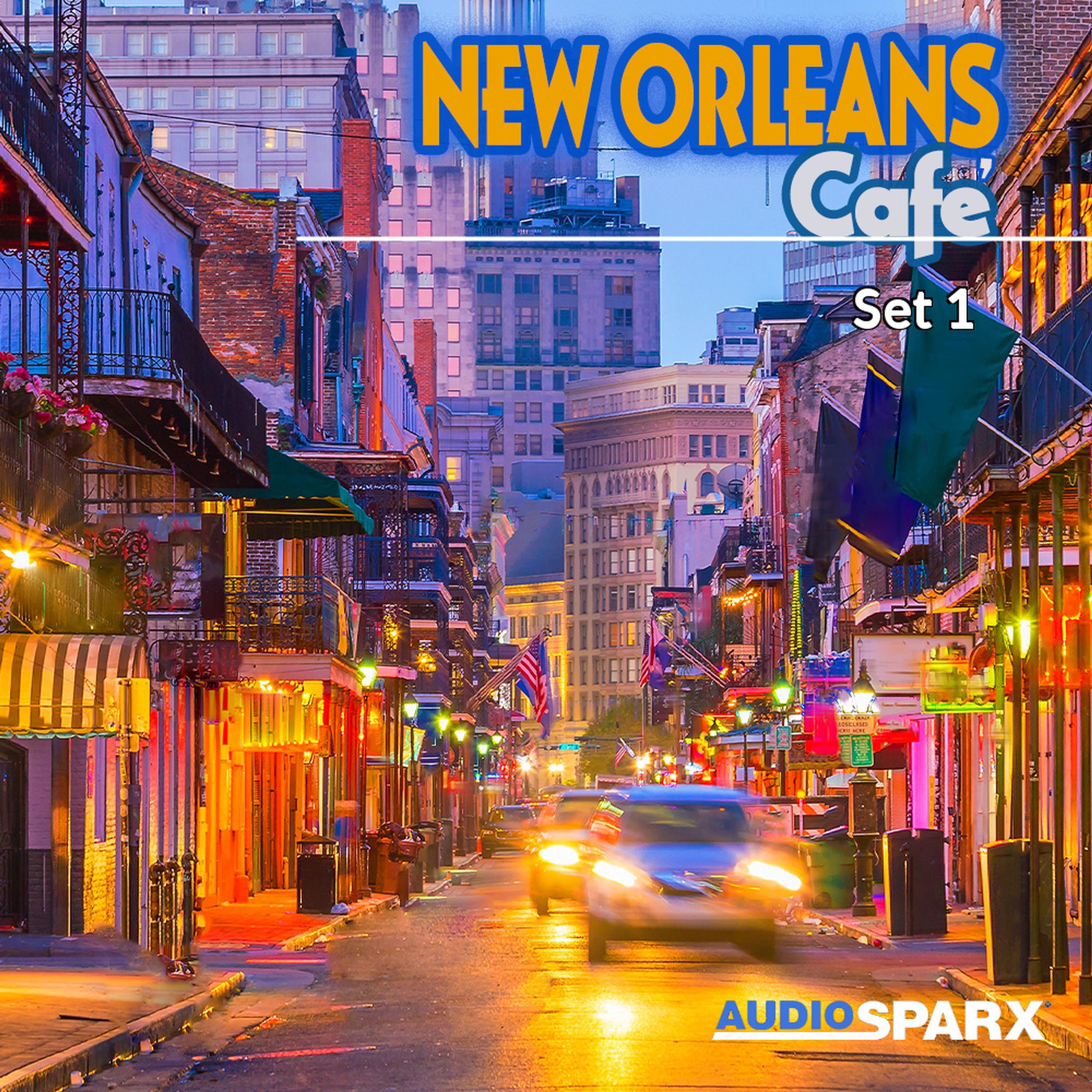 Релиз New Orleans Cafe, Set 1