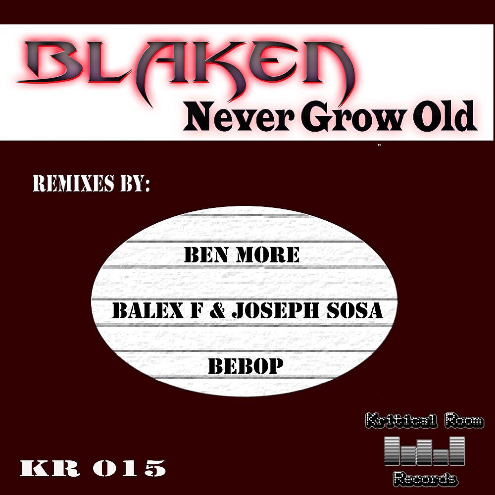 Релиз Never Grow Old Remixes