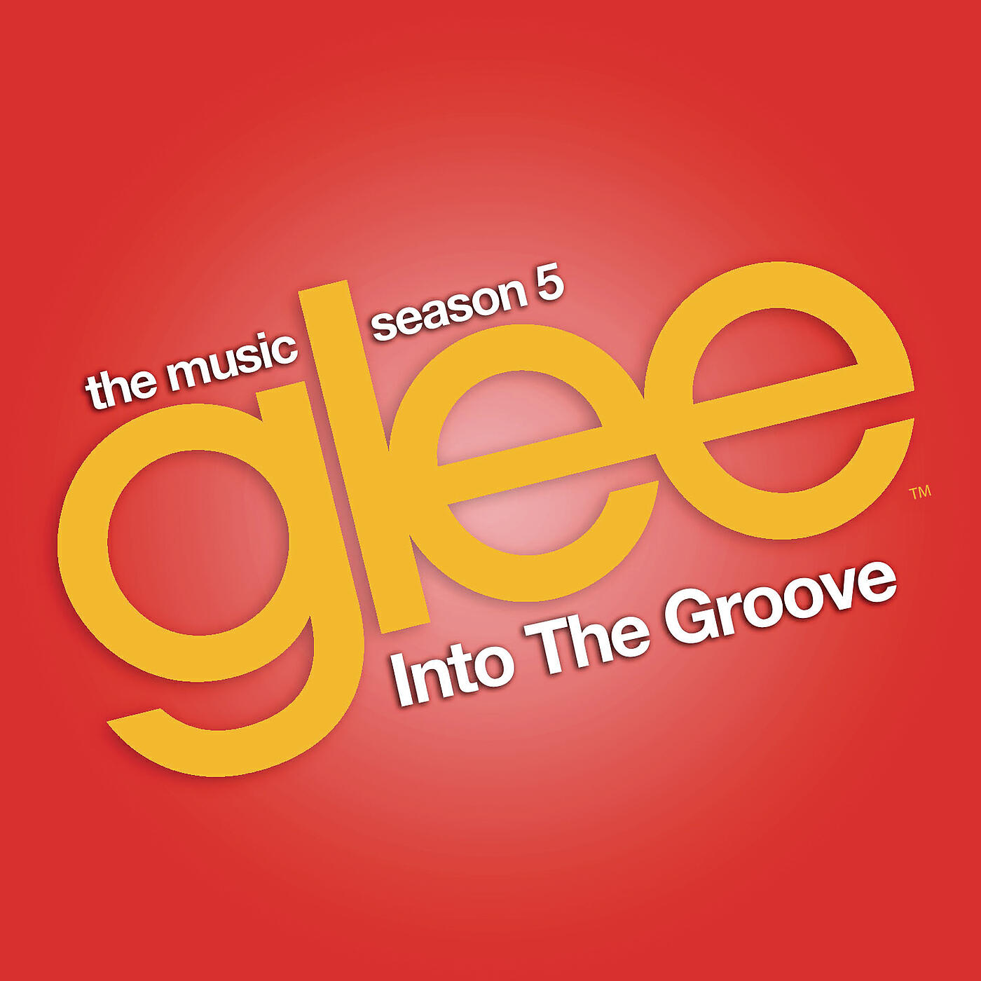 Релиз Into the Groove (Glee Cast Version)