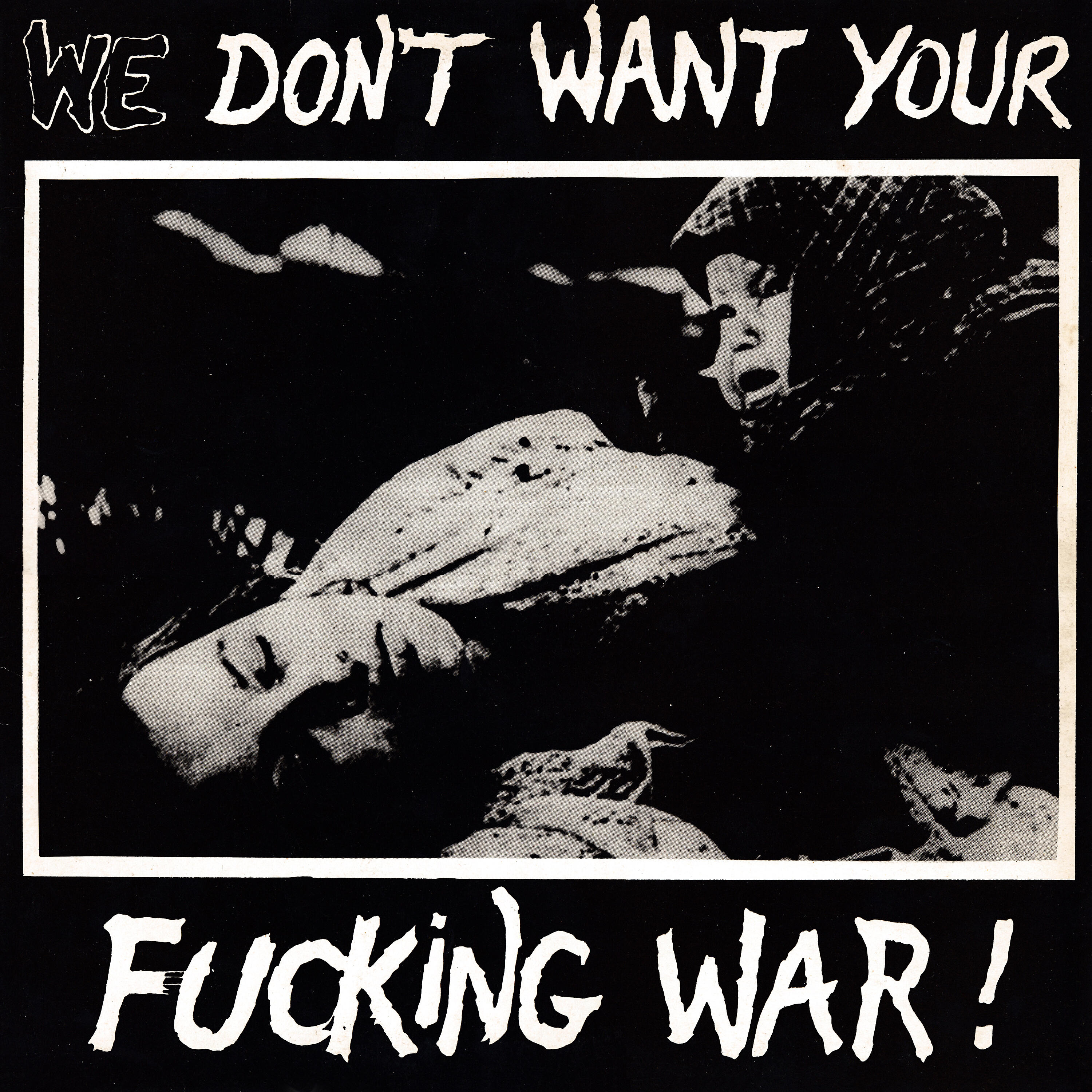 Релиз We Don't Want Your Fucking War!