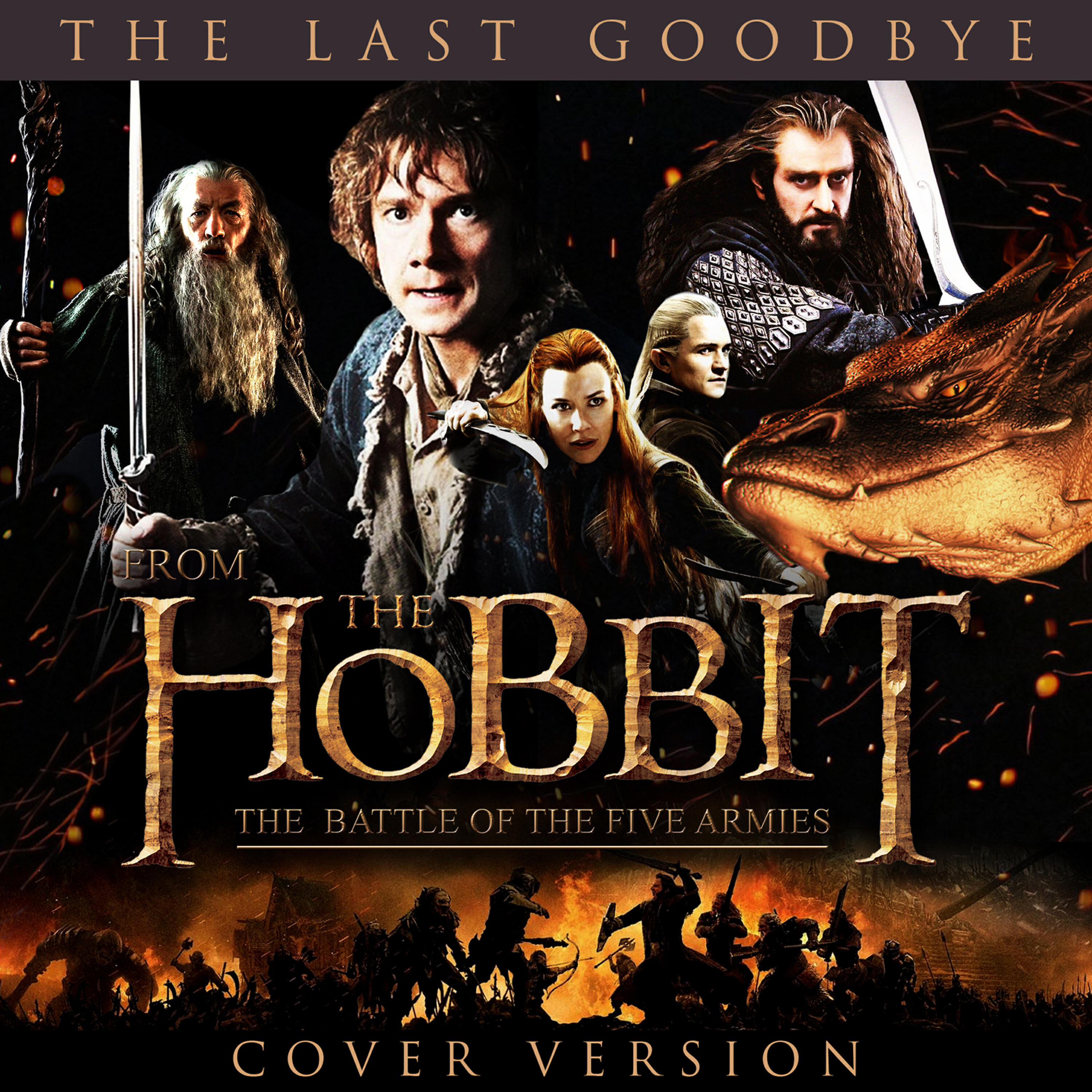 Релиз The Last Goodbye (From "The Hobbit: The Battle of the Five Armies") - Single