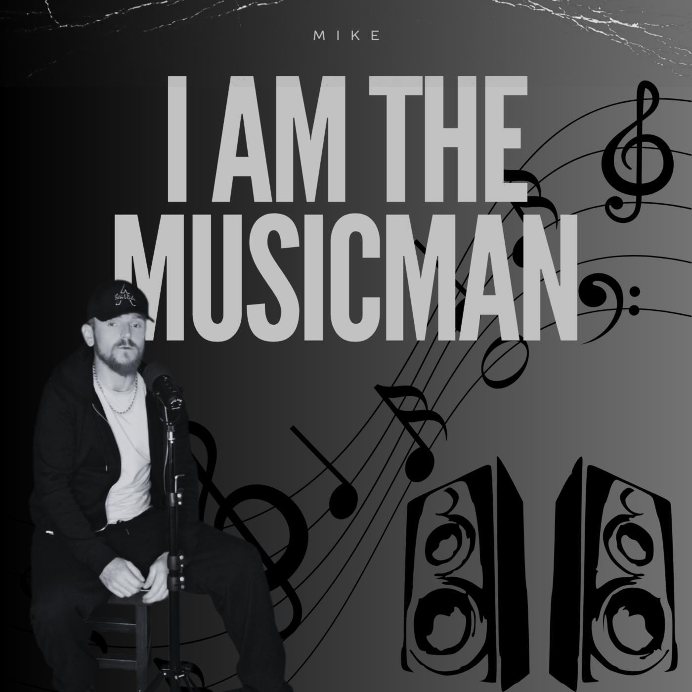 Релиз I AM THE MUSICMAN