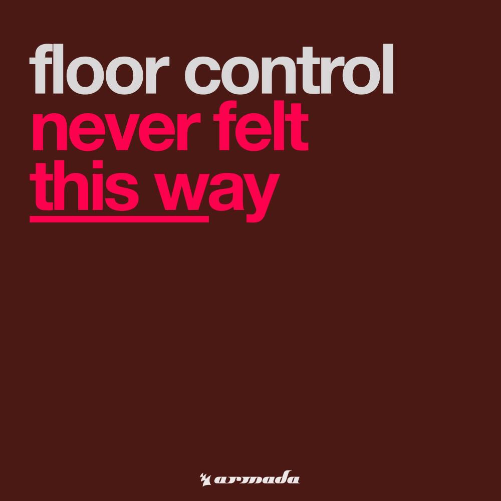 Релиз Never Felt This Way